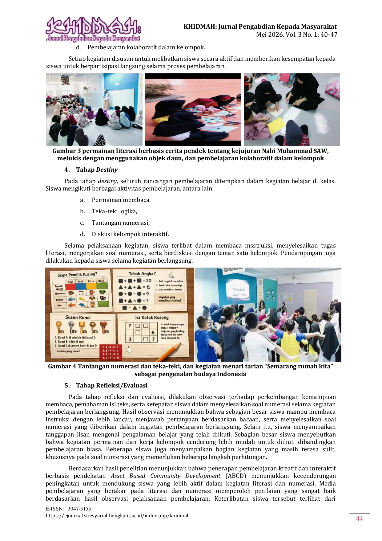 JURIS Peningkatan Literasi Dan Numerasi Siswa Sekolah Indonesia Kuala Lumpur Melalui Pembelajaran Kreatif Dan Interaktif