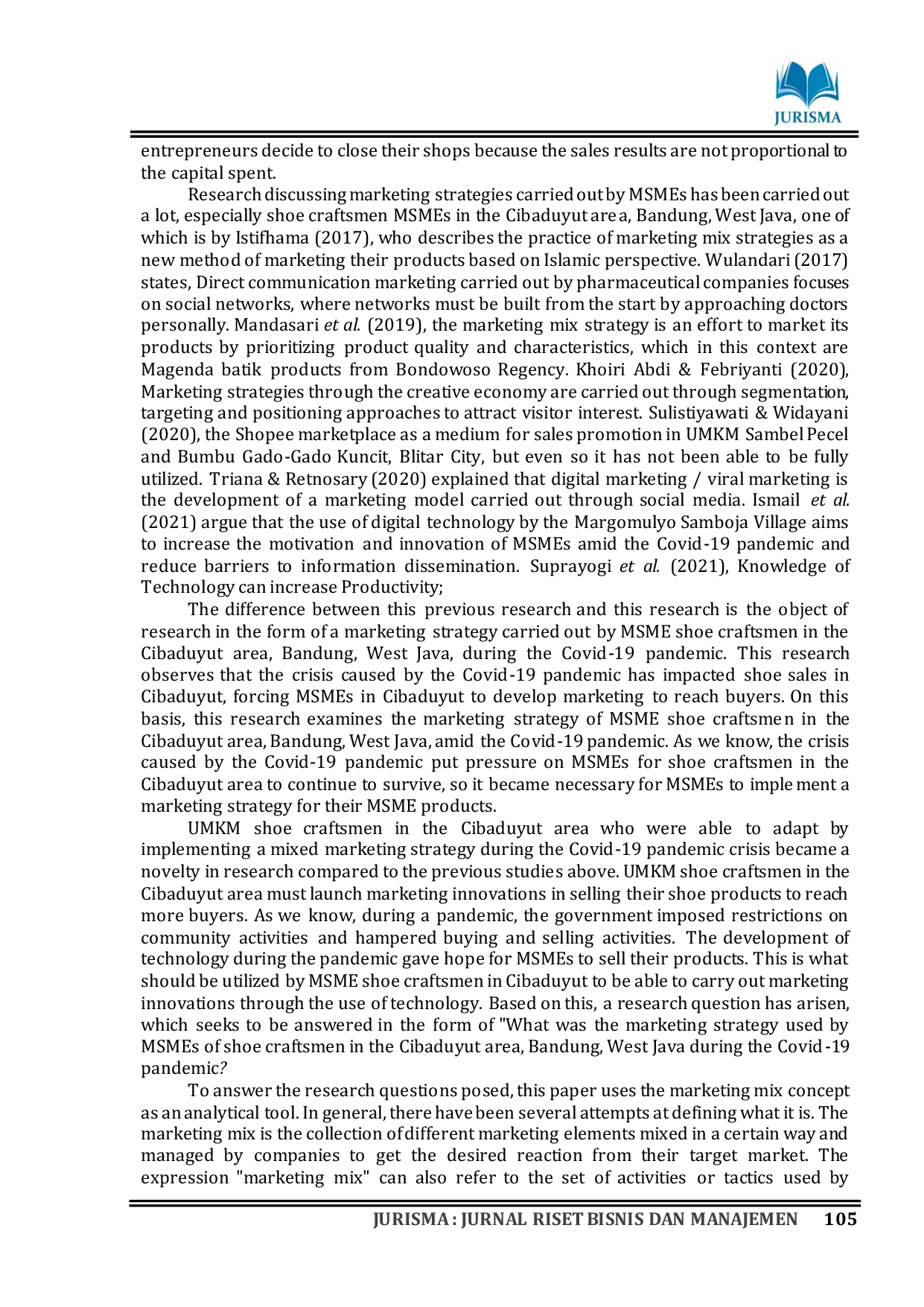 JURIS Marketing Strategy for Cibaduyut UKM Craftsmen Shoes During the Covid 19 Pandemic