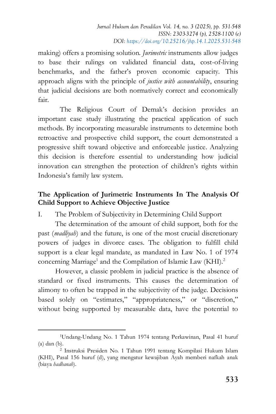 JURIS Ensuring Justice in Child Support After Divorce A Jurimetric Review of at Religious Court of Demak Decision