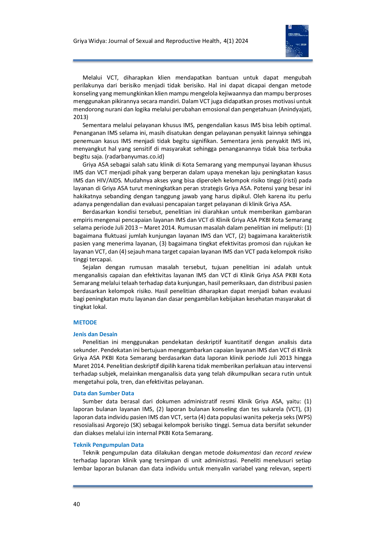 JURIS Analisis Deskriptif Layanan Infeksi Menular Seksual IMS dan Voluntary Counselling and Testing VCT di Klinik Griya ASA