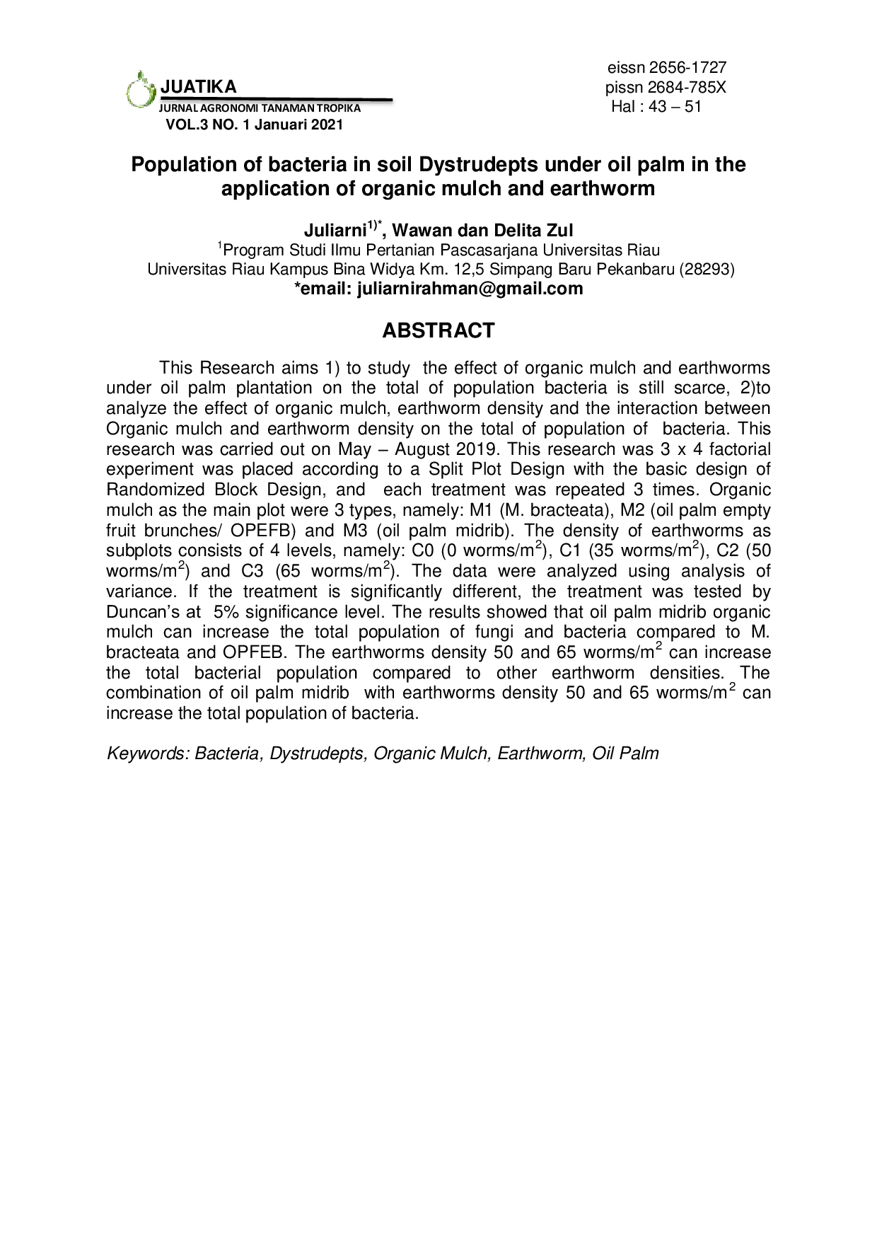 JURIS Population Of Bacteria In Soil Dystrudepts Under Oil Palm In The Application Of Organic Mulch And Earthworm