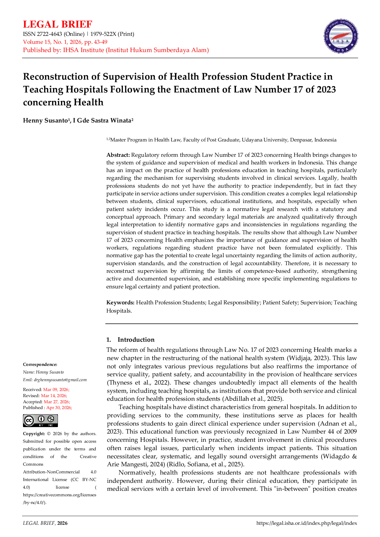 JURIS Reconstruction of Supervision of Health Profession Student Practice in Teaching Hospitals Following the Enactment of Law Number 17 of 2023 Concerning Health