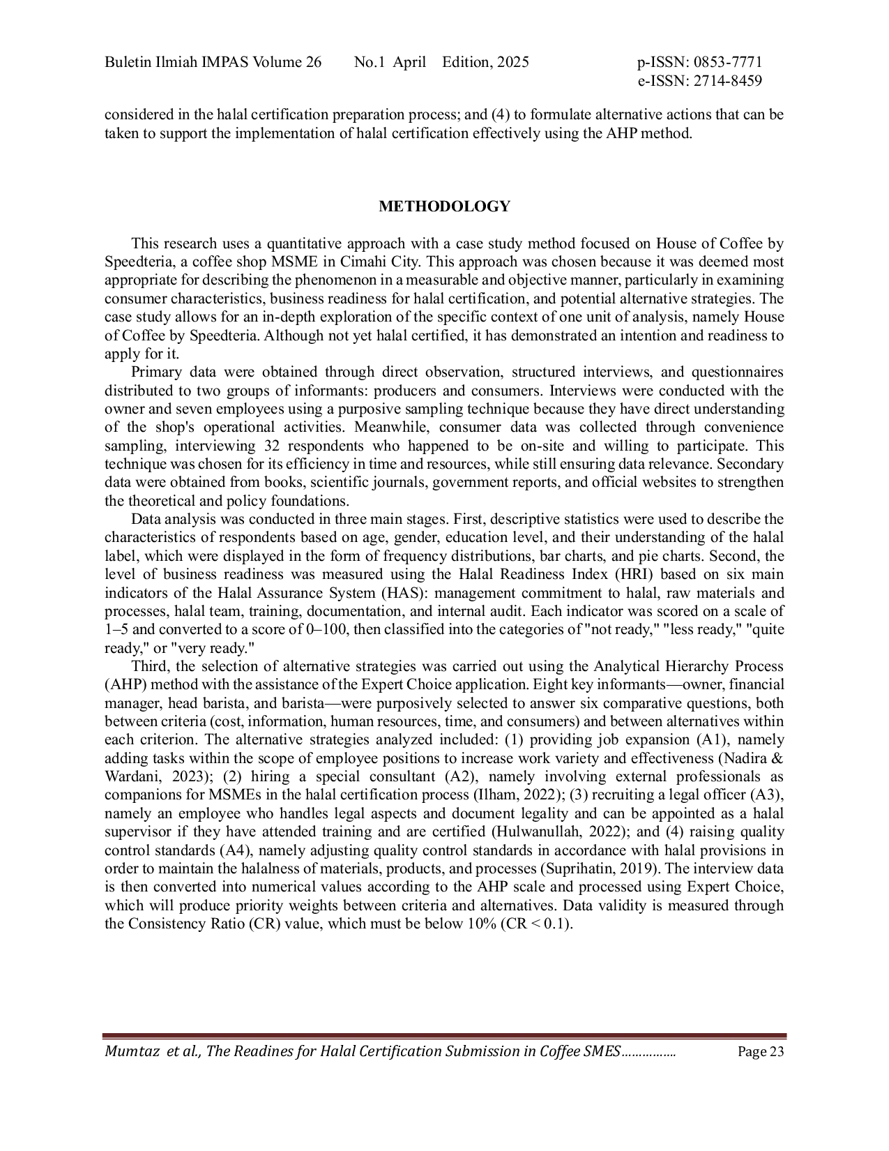 JURIS Readiness For Halal Certification Submission In Coffee Small And Medium Enterprises SMEs A Case Study Of House Of Coffee By Speedteria Cimahi