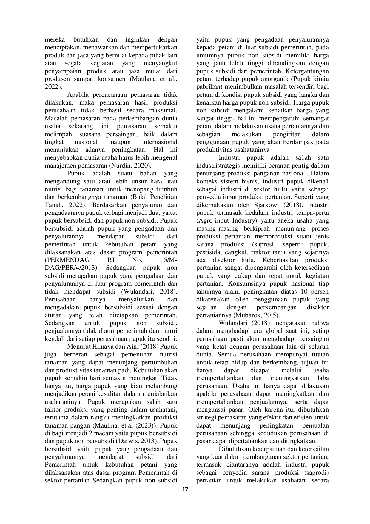 JURIS STRATEGI PENGEMBANGAN PEMASARAN PUPUK NON SUBSIDI PADA PT ANDALAS GLOBAL UTAMA KECAMATAN MEDAN TUNTUNGAN KOTA MEDAN Agrisentrum