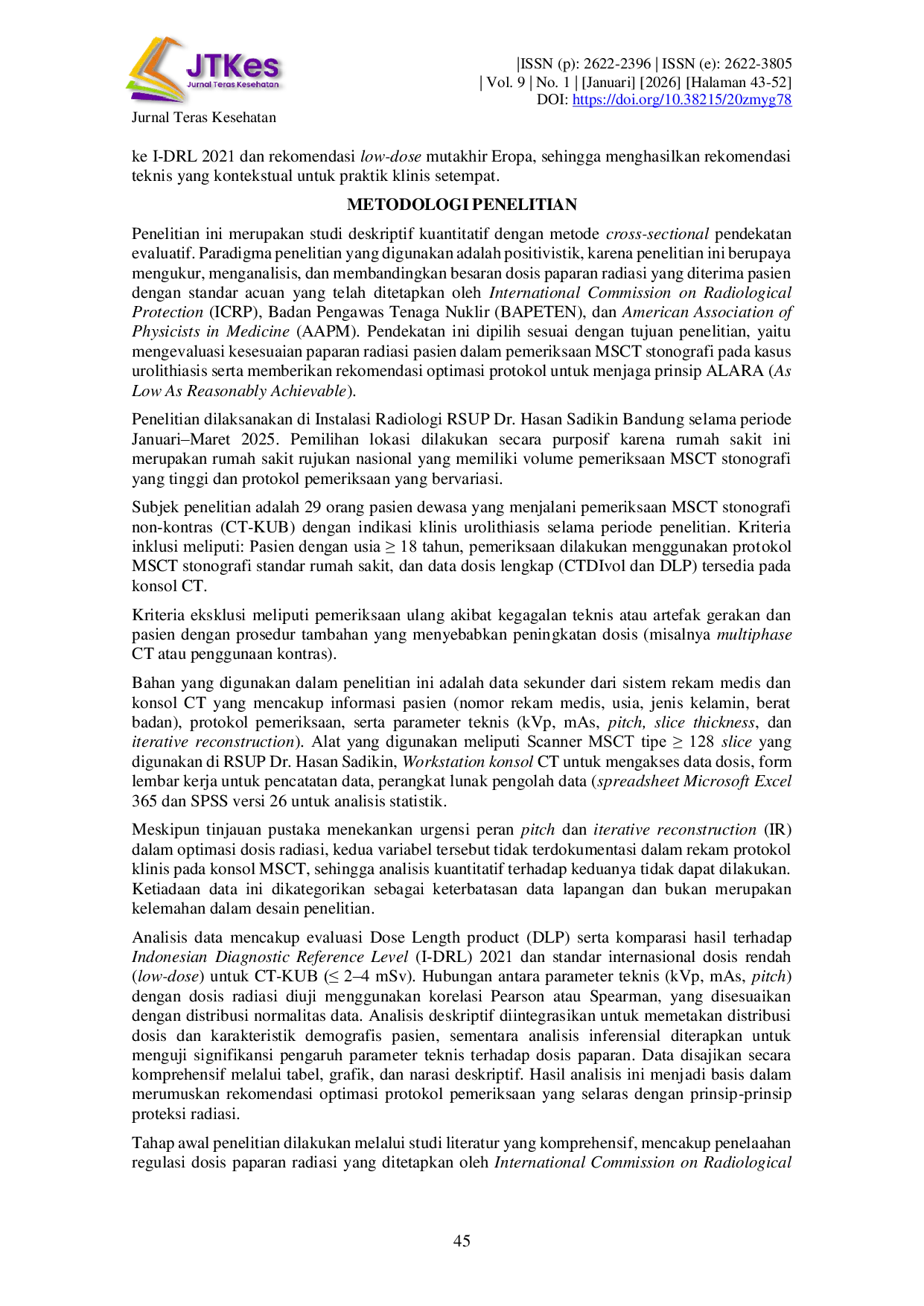 JURIS Evaluasi Dosis Paparan Radiasi Pada Pemeriksaan MSCT Stonografi Kasus Urolithiasis Di Rumah Sakit Umum Pusat Dr Hasan Sadikin Bandung