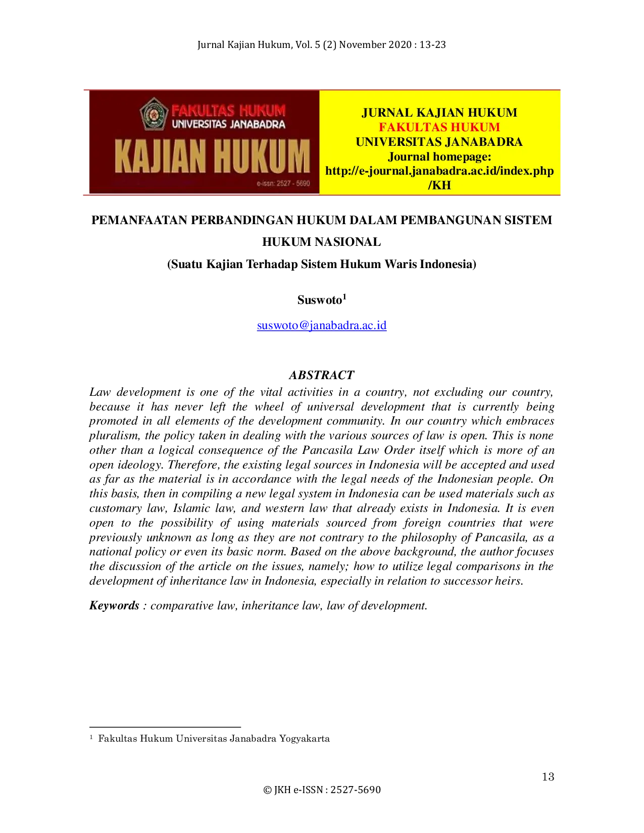 JURIS PEMANFAATAN PERBANDINGAN HUKUM DALAM PEMBANGUNAN SISTEM HUKUM NASIONAL Suatu Kajian Terhadap Sistem Hukum Waris Indonesia