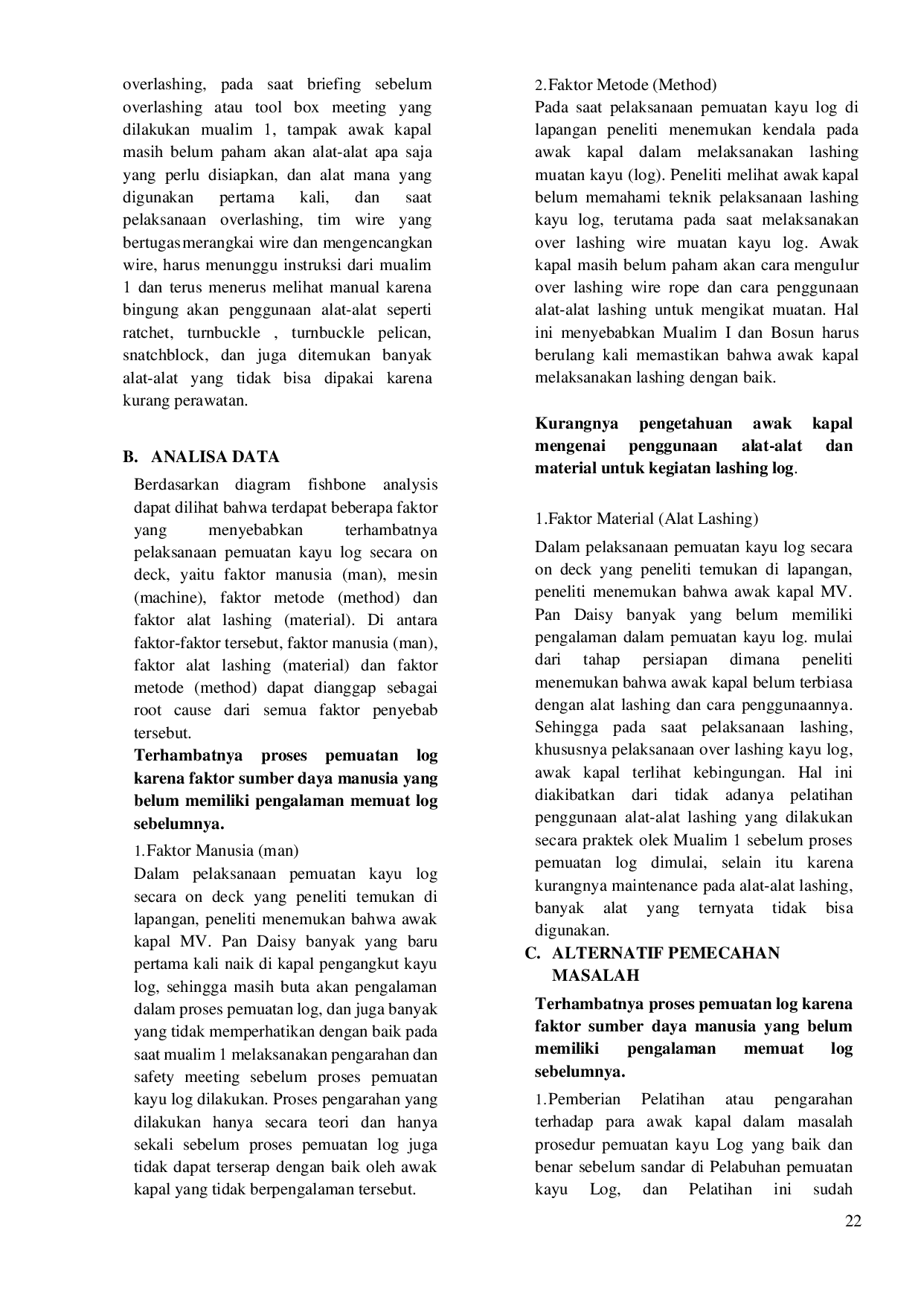 JURIS Optimalisasi Bongkar Muat Kayu Log Guna Kelancaran Proses Kegiatan Pemuatan Kayu Log Diatas Kapal MV Pan Daisy