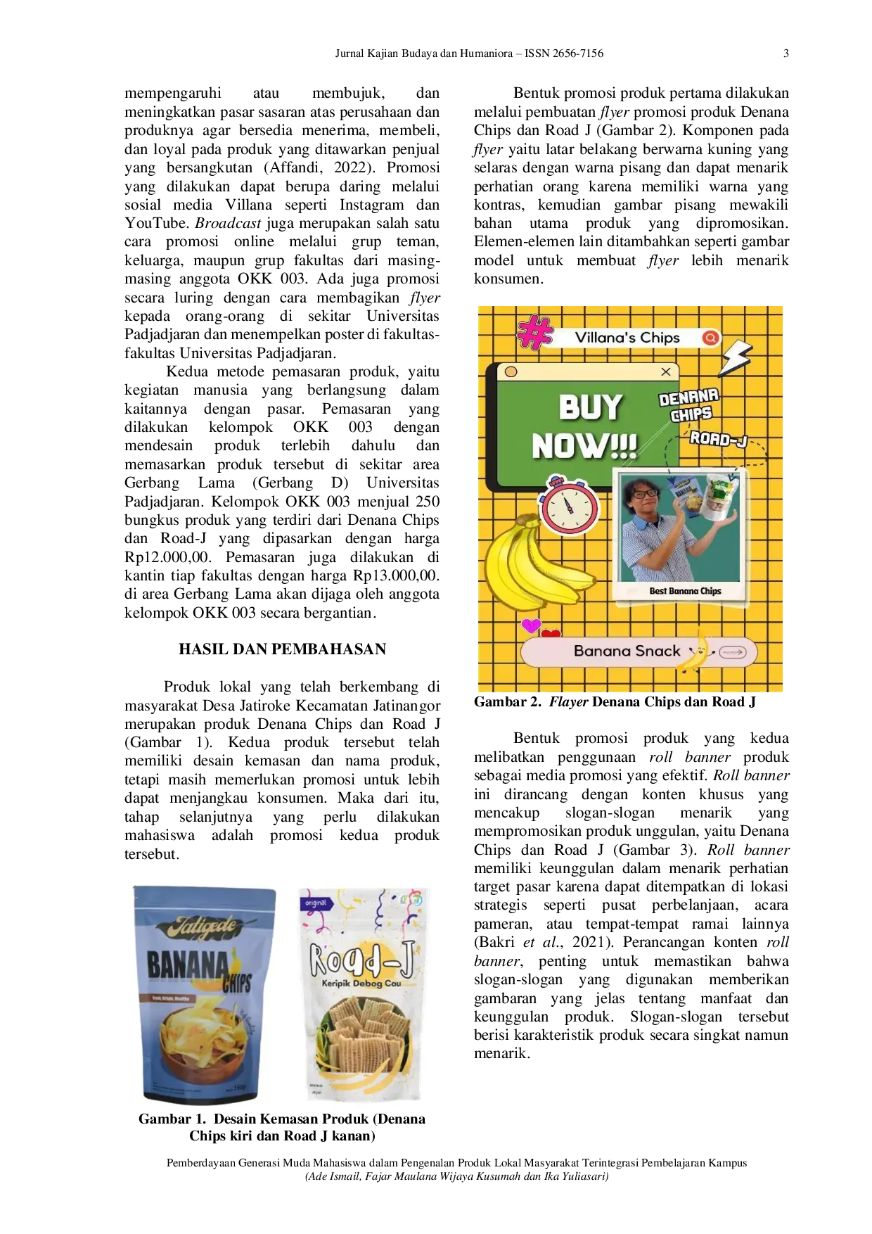 JURIS Pemberdayaan Generasi Muda Mahasiswa Dalam Pengenalan Produk Lokal Masyarakat Terintegrasi Pembelajaran Kampus