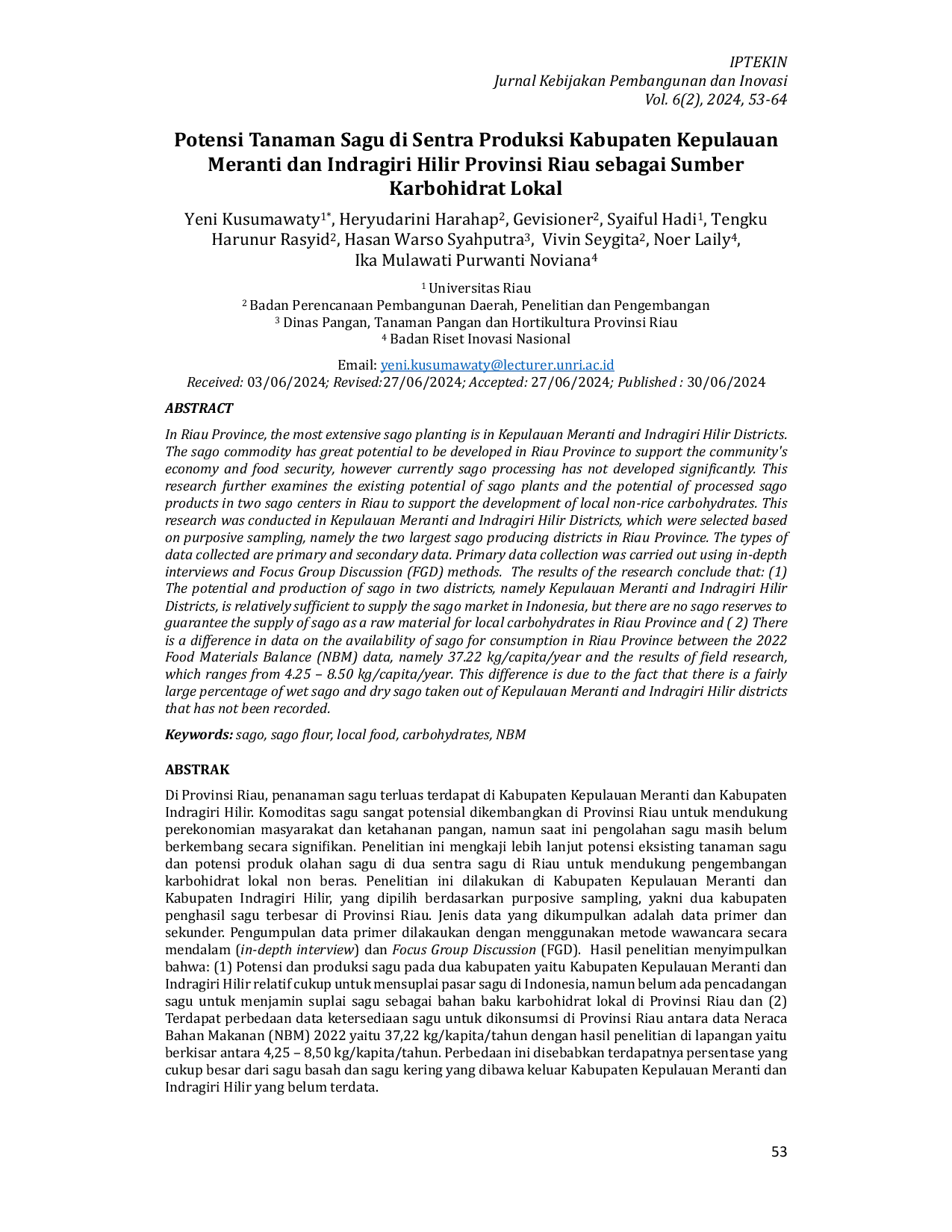 JURIS Potensi Tanaman Sagu di Sentra Produksi Kabupaten Kepulauan Meranti dan Indragiri Hilir Provinsi Riau sebagai Sumber Karbohidrat Lokal