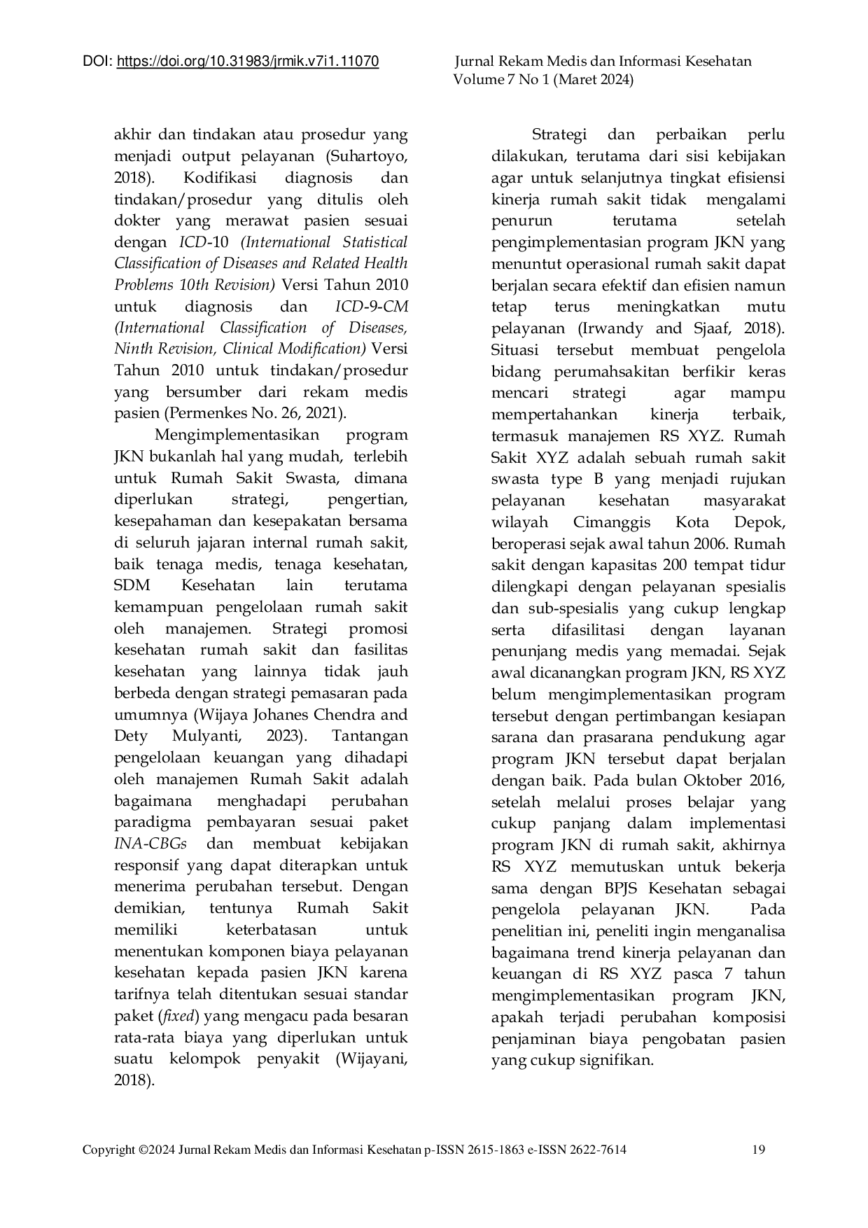 JURIS Analisis Pengaruh Implementasi Program Jaminan Kesehatan Nasional Terhadap Kinerja RS XYZ Kota Depok