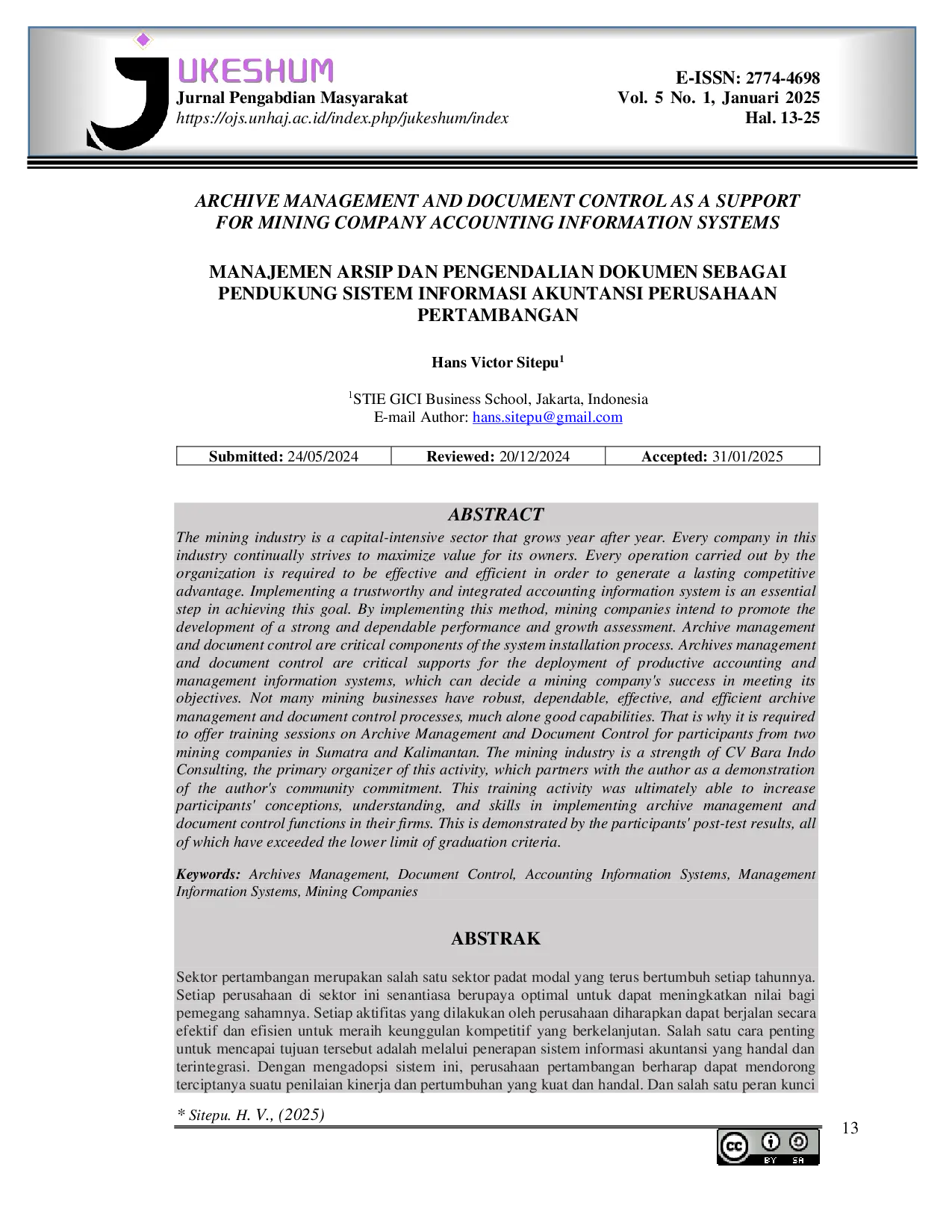 JURIS Archive Management and Document Control As A Support For Mining Company Accounting Information Systems Manajemen Arsip dan Pengendalian Dokumen Sebagai Pendukung Sistem Informasi Akuntansi Perusahaan