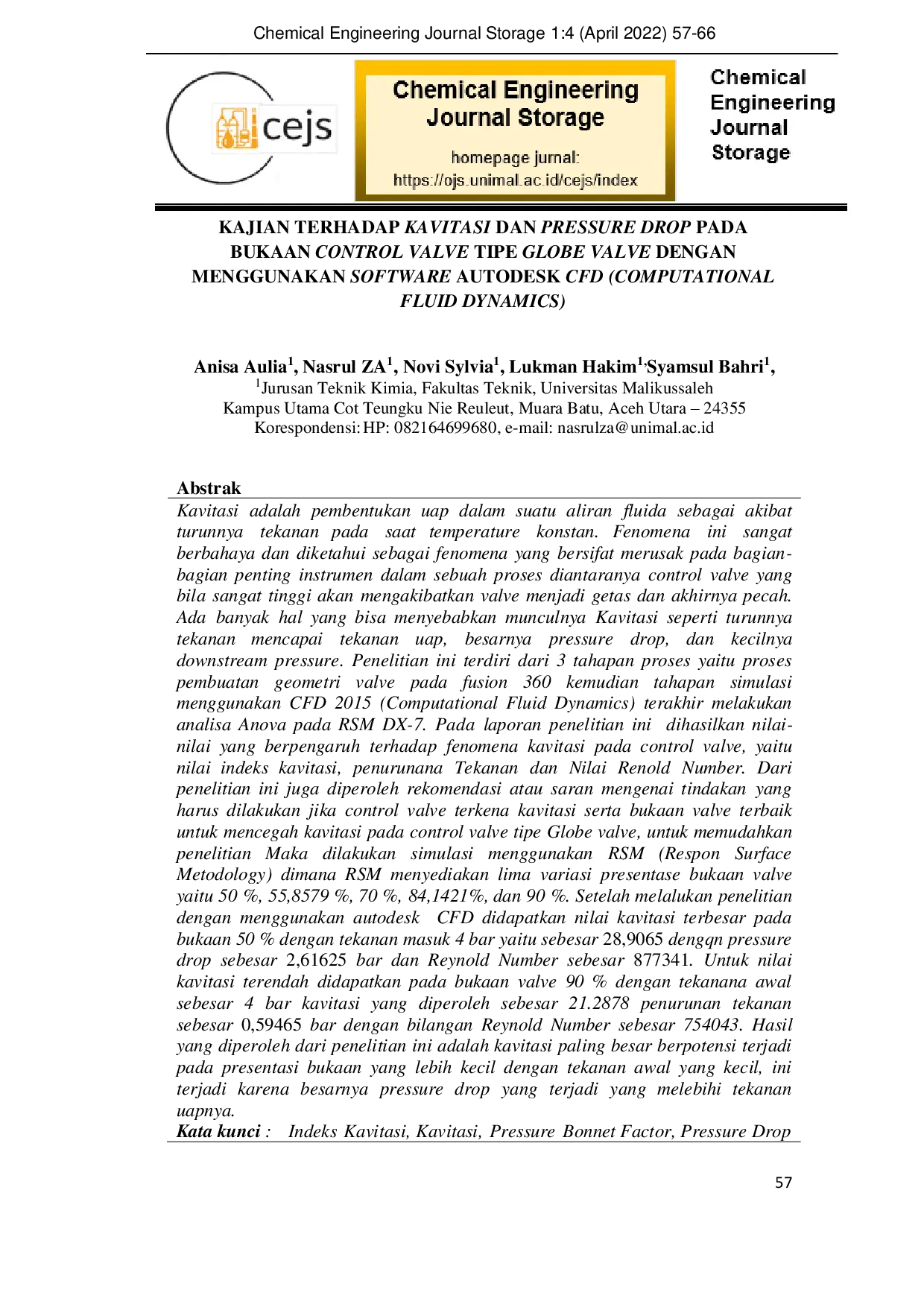 JURIS KAJIAN TERHADAP KAVITASI DAN PRESSURE DROP PADA BUKAAN CONTROL VALVE TIPE GLOBE VALVE DENGAN MENGGUNAKAN SOFTWARE AUTODESK CFD COMPUTATIONAL FLUID DYNAMICS