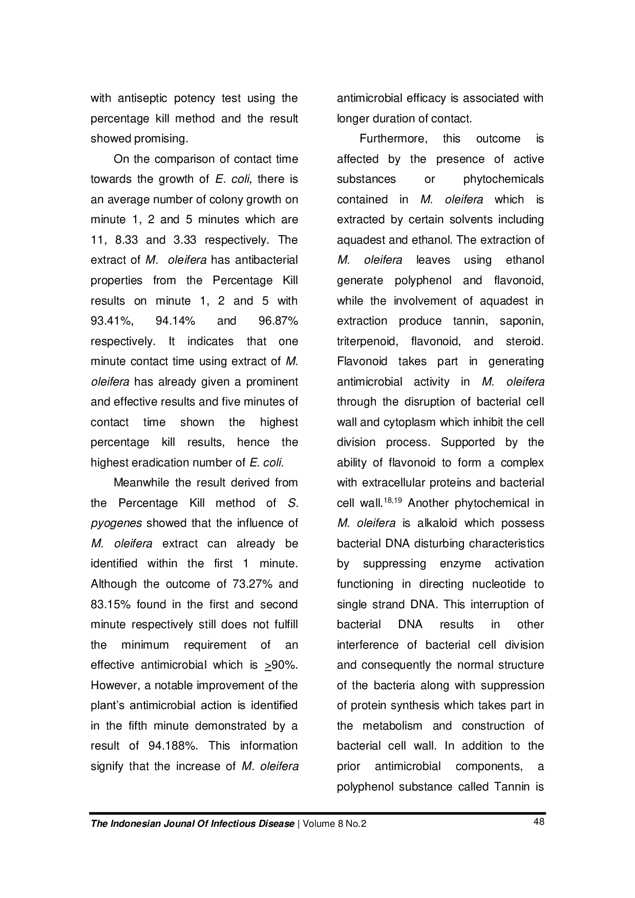 JURIS Ekstrak Moringa oleifera Sebagai Antiseptik Terhadap Escherichia coli dan Streptococcus pyogenes Menggunakan Metode Percentage Kill