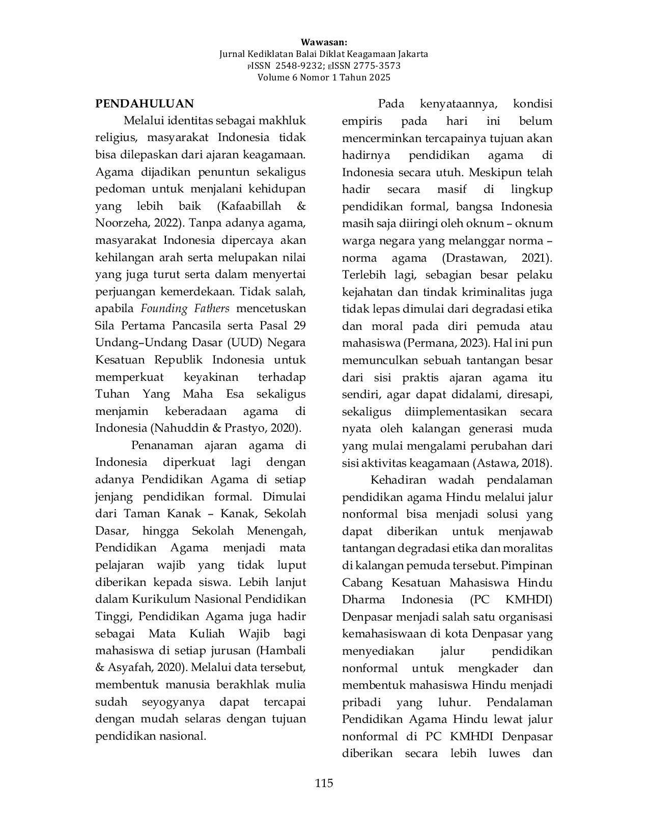 JURIS Pendalaman Pendidikan Agama Hindu Melalui Jalur Nonformal di Pimpinan Cabang Kesatuan Mahasiswa Hindu Dharma Indonesia Denpasar