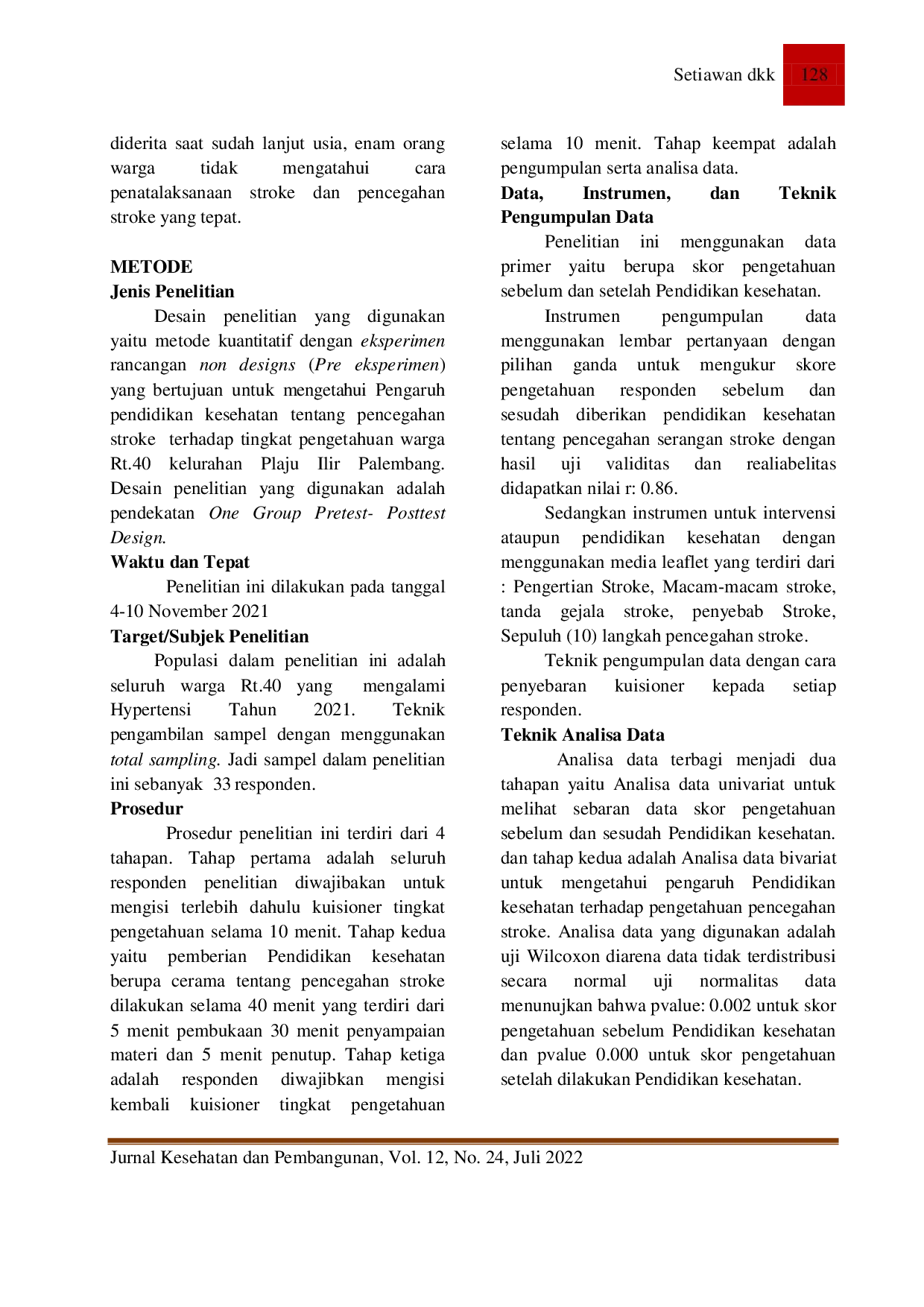 JURIS Pendidikan Kesehatan Pencegahan Serangan Stroke Terhadap Pengetahuan Warga Rt 40 Plaju Ilir