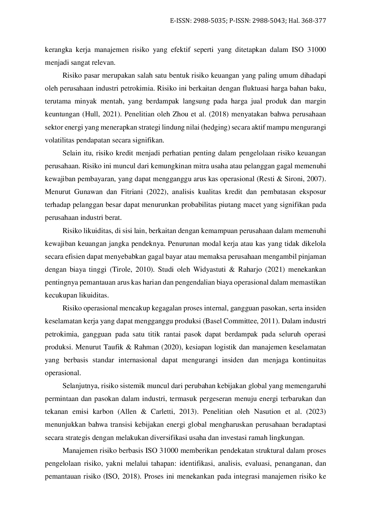 JURIS Analisis Strategi Manajemen Risiko Keuangan Perusahaan Petrokimia yang Terdaftar di BEI dalam Menghadapi Volatilitas Ekonomi Global Studi Berdasarkan Laporan Tahunan 2024