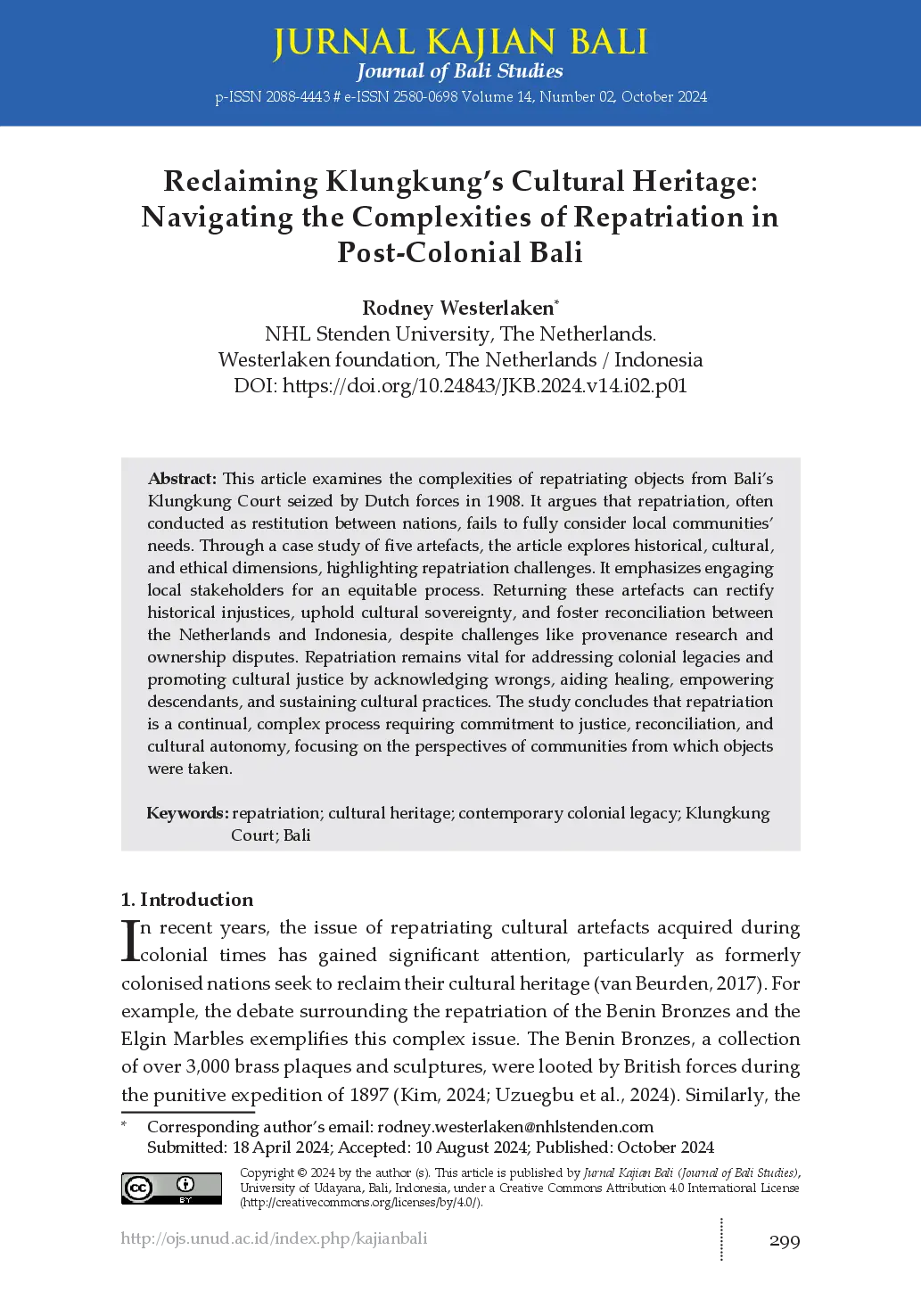 juris Reclaiming Klungkung s Cultural Heritage Navigating the Complexities of Repatriation in Post Colonial Bali