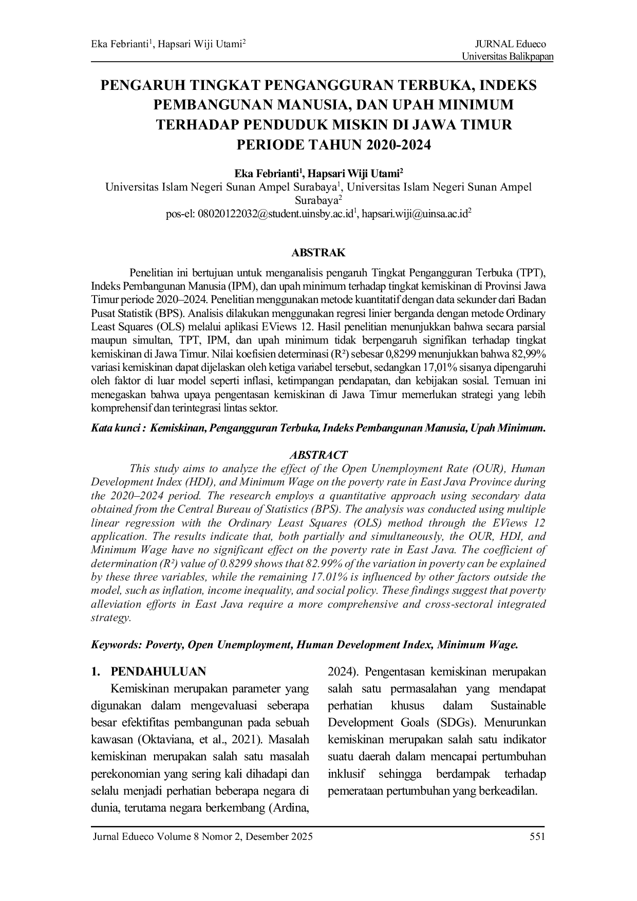 JURIS Pengaruh Tingkat Pengangguran Terbuka Indeks Pembangunan Manusia dan Upah Minimum terhadap Penduduk Miskin di Jawa Timur Periode Tahun 2020 2024
