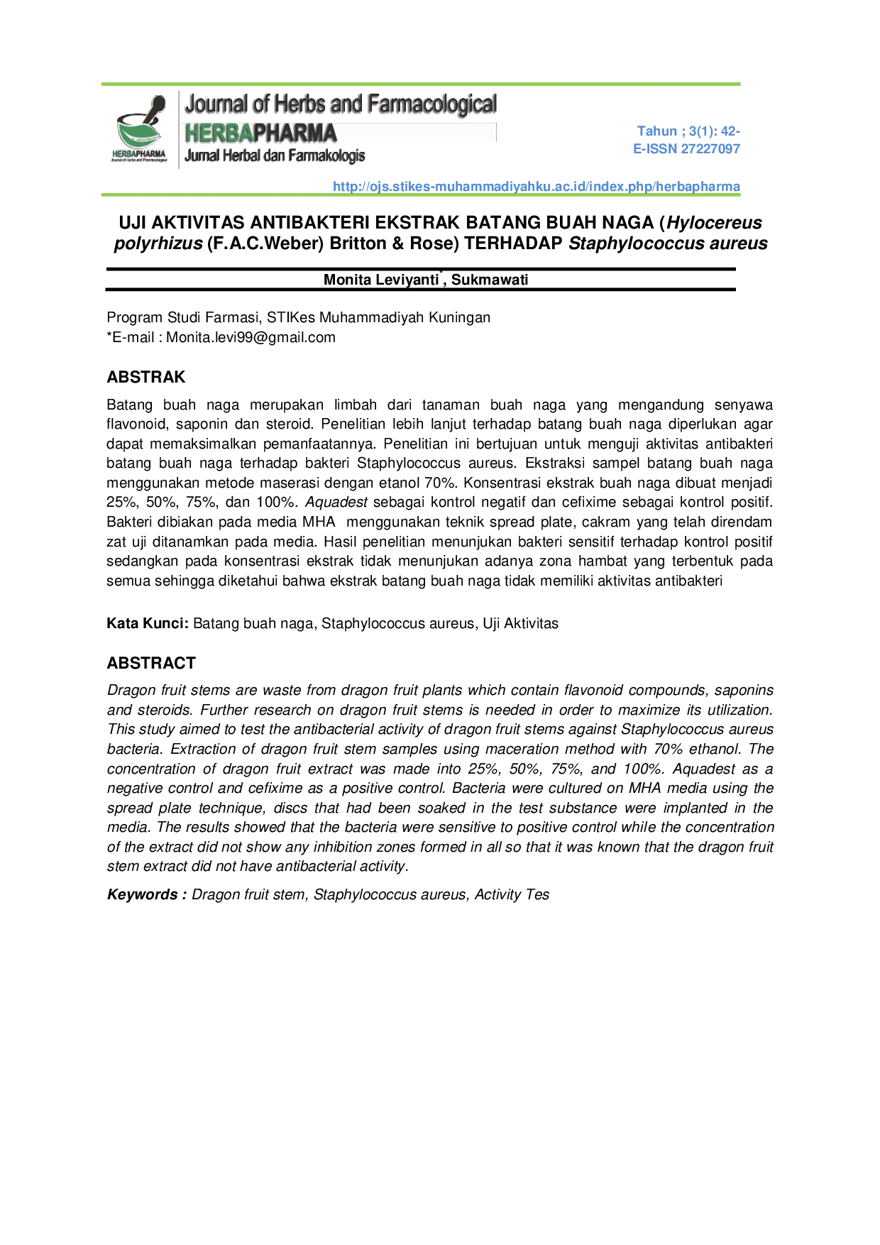 JURIS UJI AKTIVITAS ANTIBAKTERI EKSTRAK BATANG BUAH NAGA Hylocereus polyrhizus F A C Weber Britton Rose TERHADAP Staphylococcus aureus