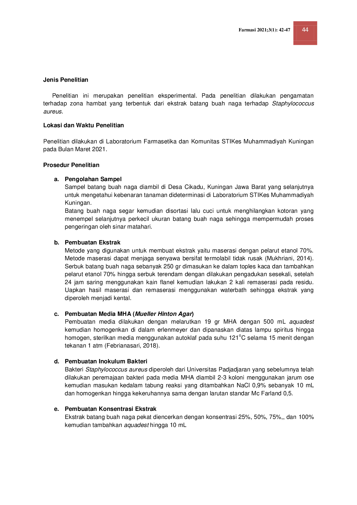 JURIS UJI AKTIVITAS ANTIBAKTERI EKSTRAK BATANG BUAH NAGA Hylocereus polyrhizus F A C Weber Britton Rose TERHADAP Staphylococcus aureus