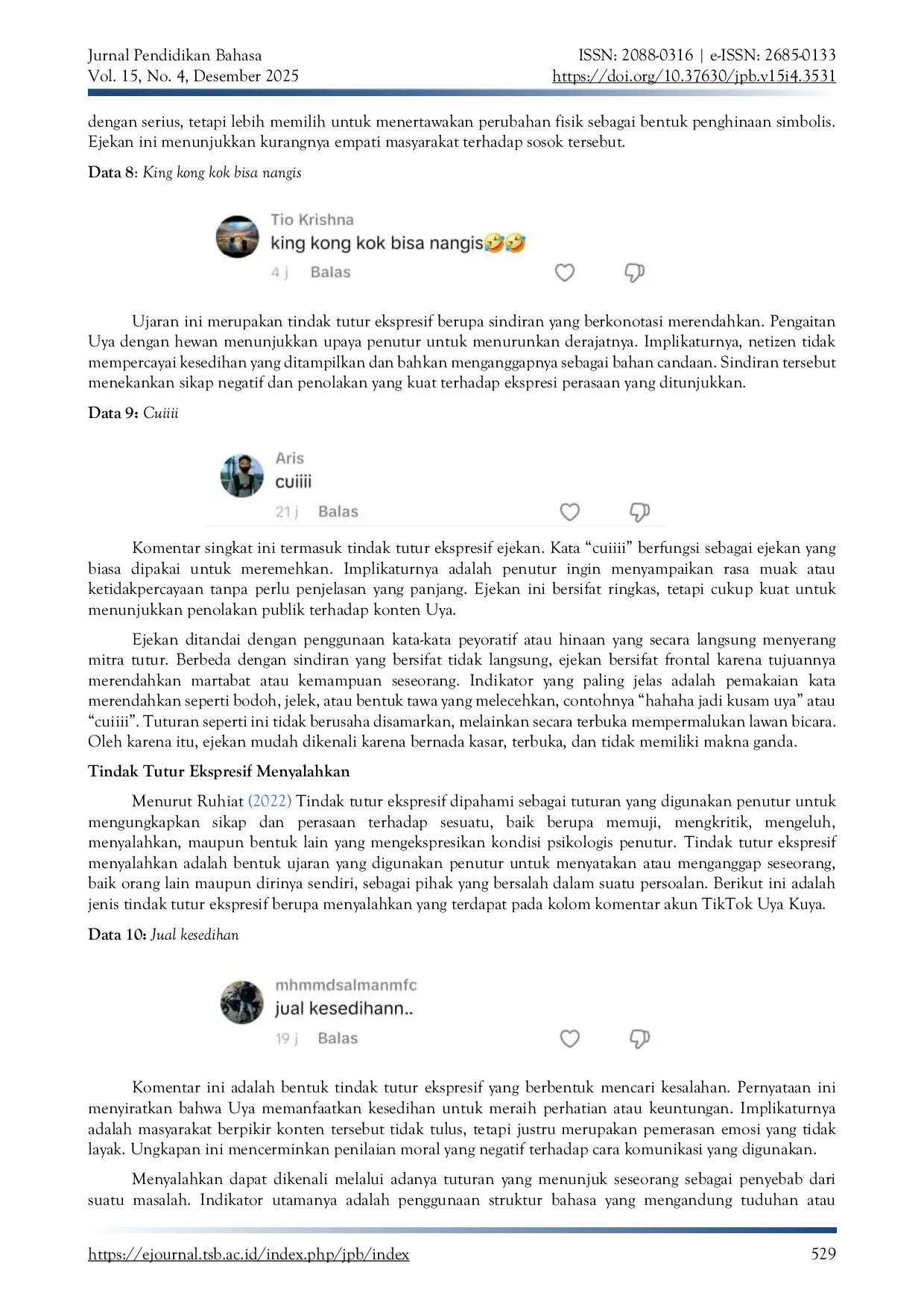 JURIS Kajian Pragmatik Tindak Tutur Ekspresif Netizen pada Kolom Komentar Akun TikTok UyaKuyaTV