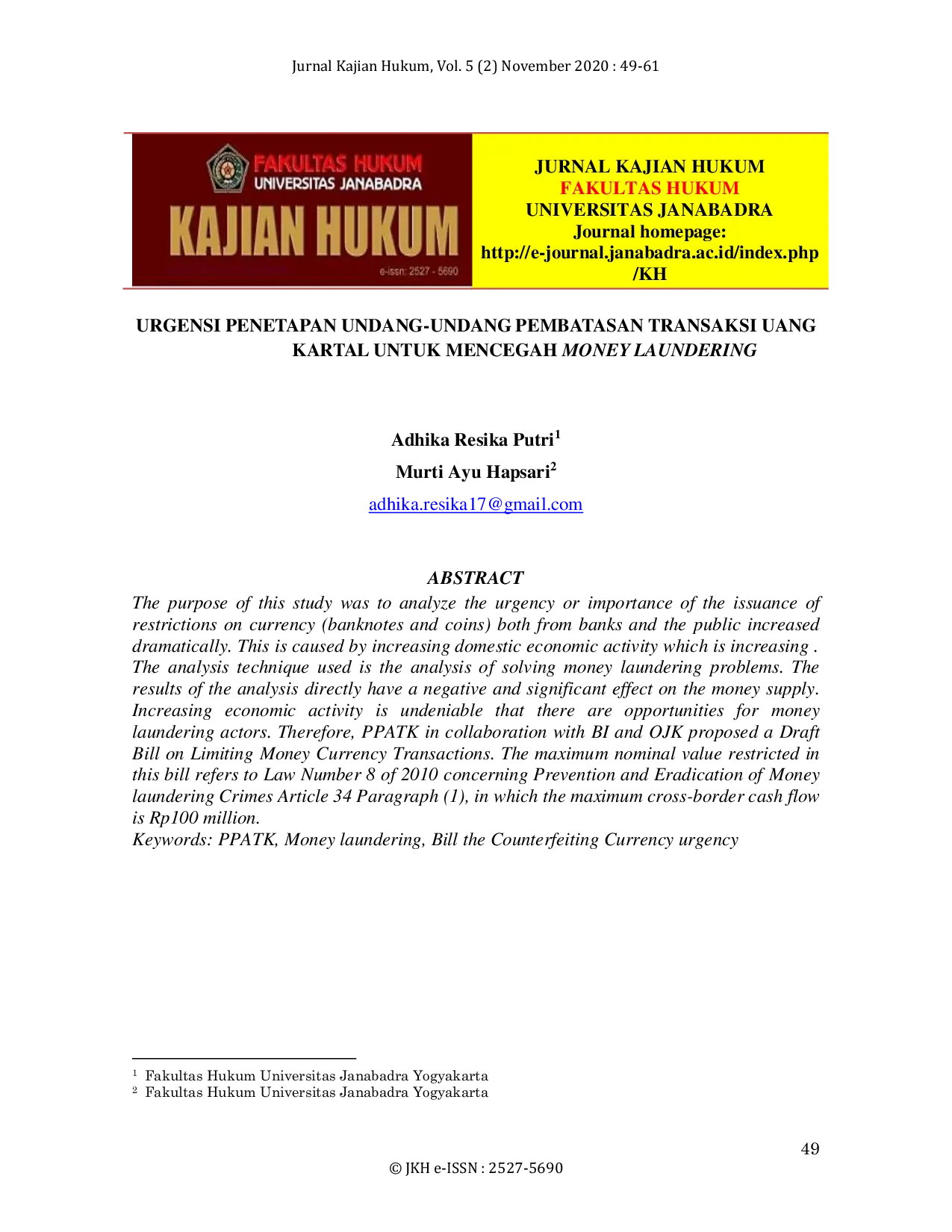 JURIS Urgensi Penetapan Undang Undang Pembatasan Transaksi Uang Kartal untuk Mencegah Money Laundering