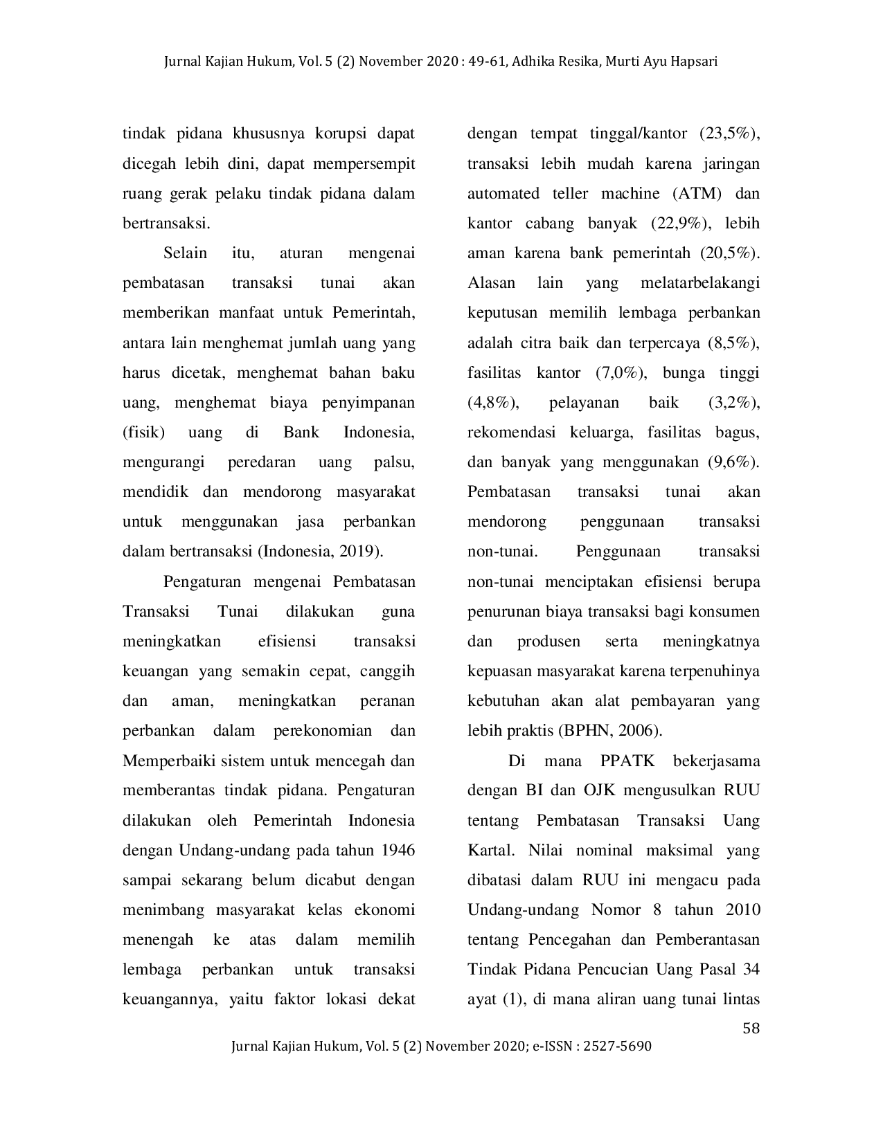 JURIS Urgensi Penetapan Undang Undang Pembatasan Transaksi Uang Kartal untuk Mencegah Money Laundering