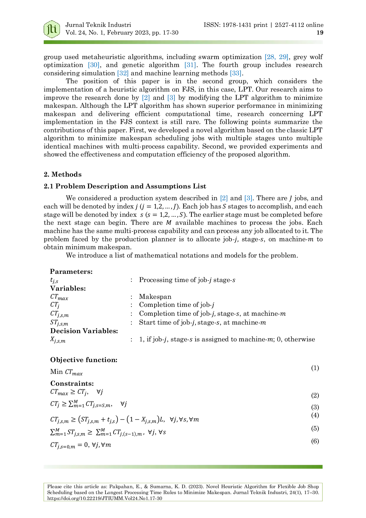 JURIS Novel Heuristic Algorithm for Flexible Job Shop Scheduling based on the Longest Processing Time Rules to Minimize Makespan