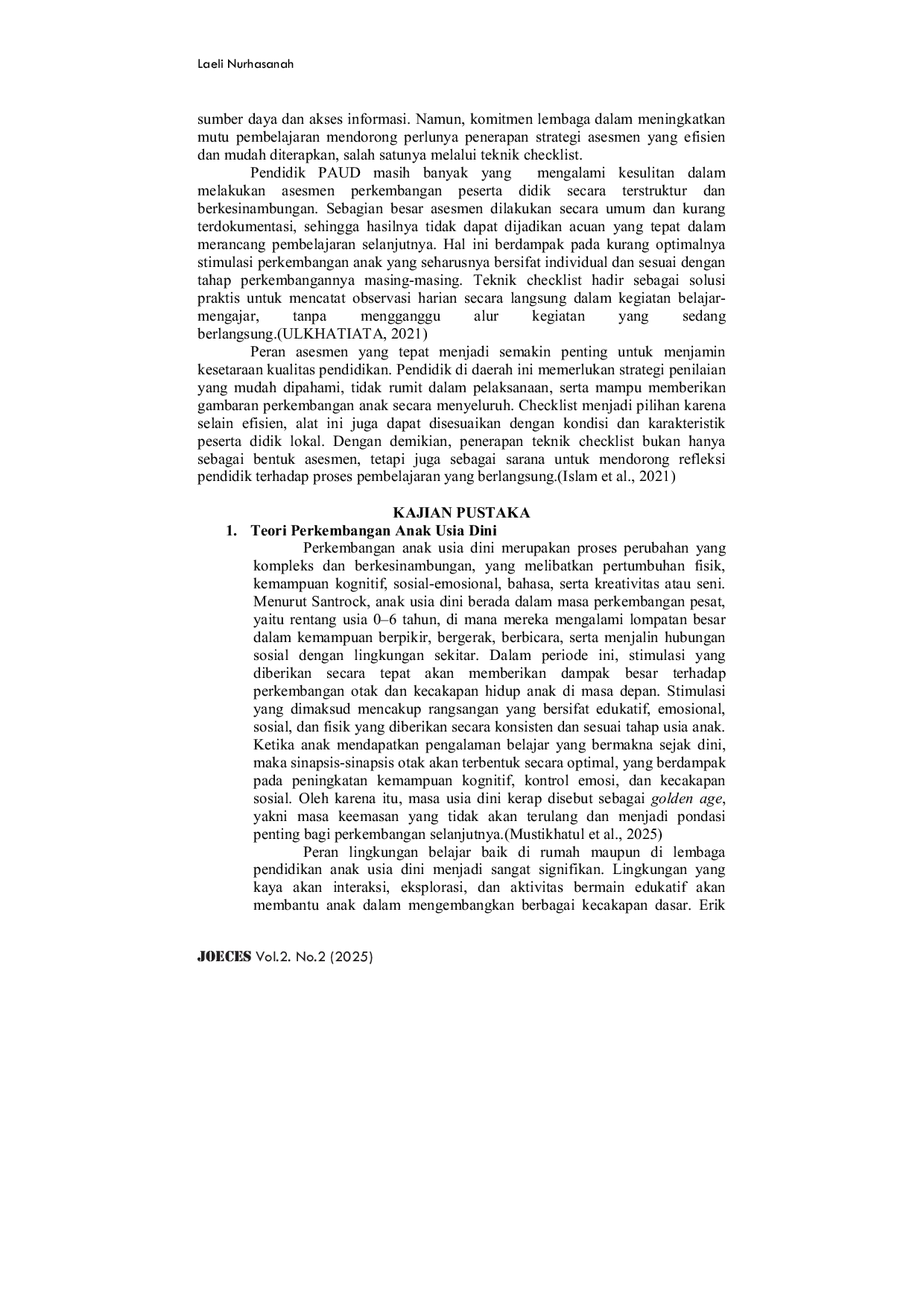JURIS Penerapan Teknik Checklist sebagai Asesmen Perkembangan Peserta Didik di KB Hidayah Desa Rowosari Kecamatan Sumberjambe