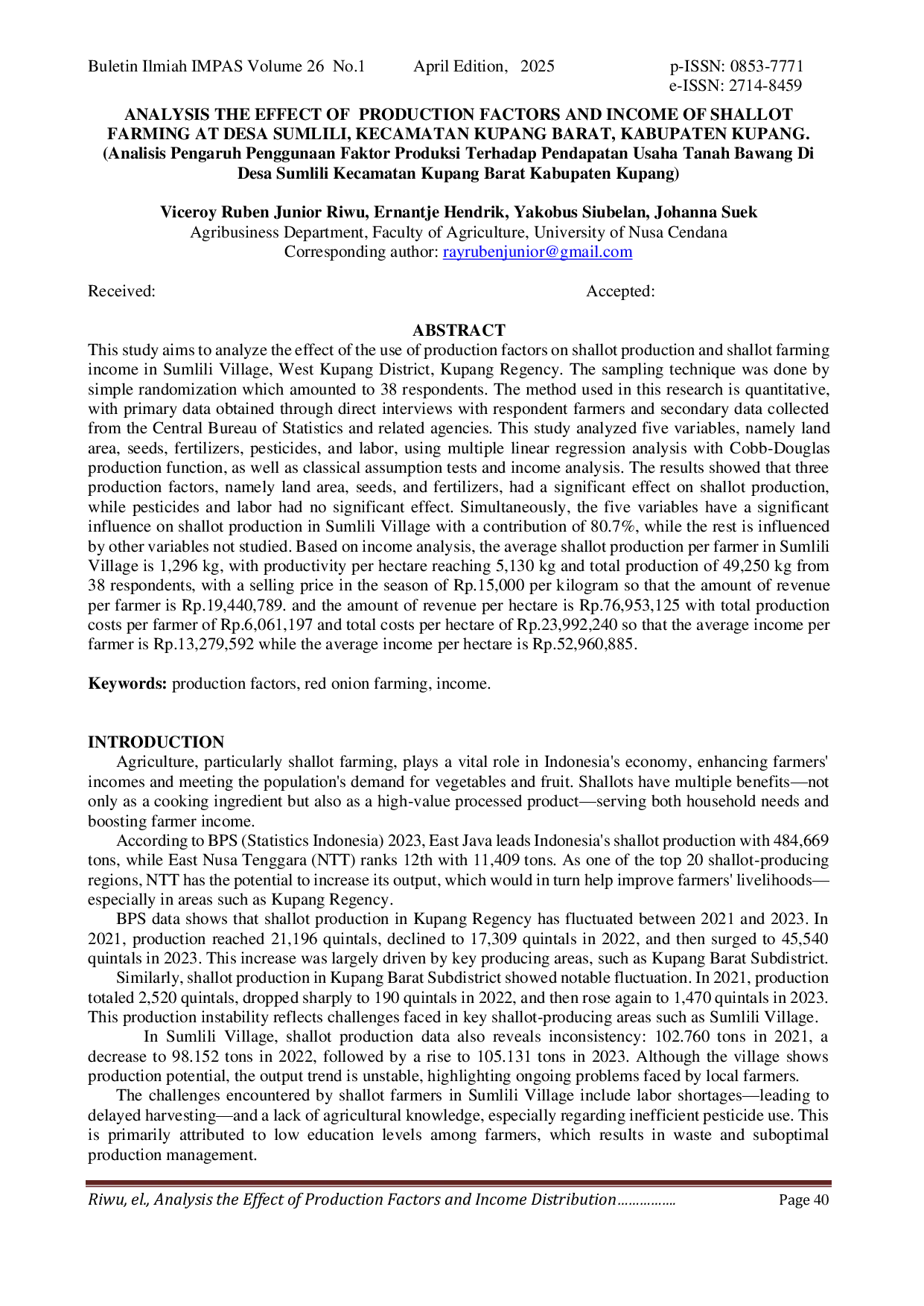 JURIS Analisis Pengaruh Penggunaan Faktor Produksi Terhadap Pendapatan Usaha Tanah Bawang Di Desa Sumlili Kecamatan Kupang Barat Kabupaten Kupang