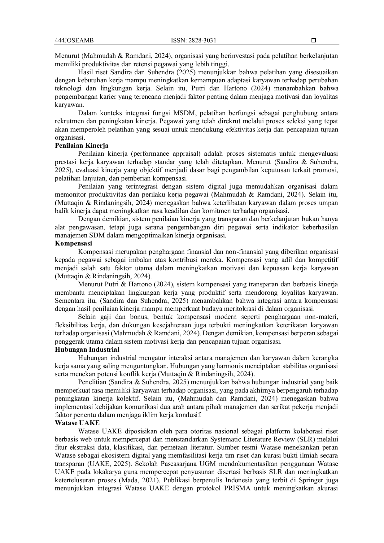 JURIS Peran Integratif Fungsi MSDM dalam Optimalisasi Kinerja Organisasi Perencanaan Rekrutmen Pelatihan Kinerja Kompensasi Hubungan Industrial