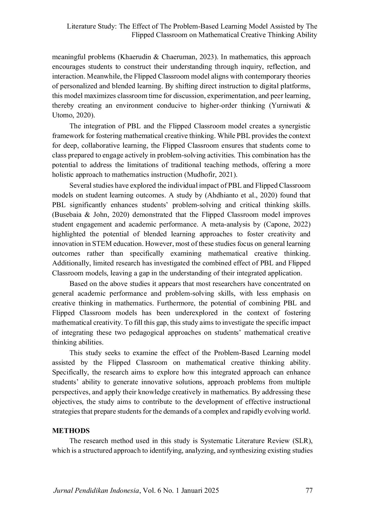 JURIS Literature Study The Effect of The Problem Based Learning Model Assisted by The Flipped Classroom on Mathematical Creative Thinking Ability