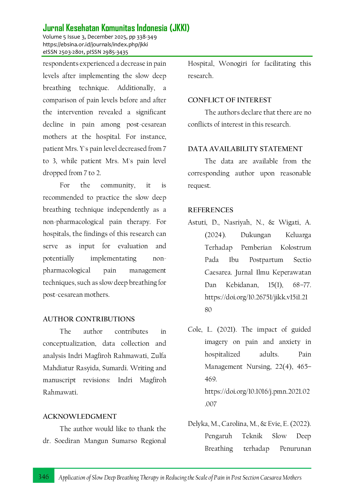 JURIS Application of Slow Deep Breathing Therapy in Reducing the Scale of Pain in Post Section Caesarea Mothers in Jasmine Room dr Soediran Mangun Sumarso Regional Hospital Wonogiri