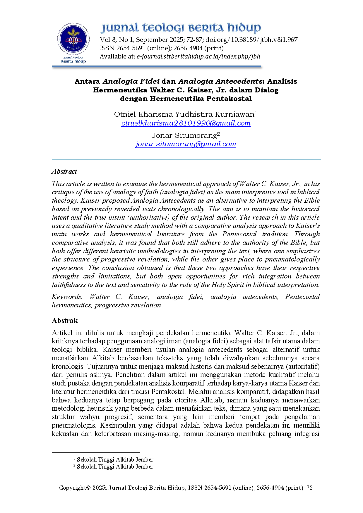 juris Antara Analogia Fidei dan Analogia Antecedents Analisis Hermeneutika Walter C Kaiser Jr dalam Dialog dengan Hermeneutika Pentakostal