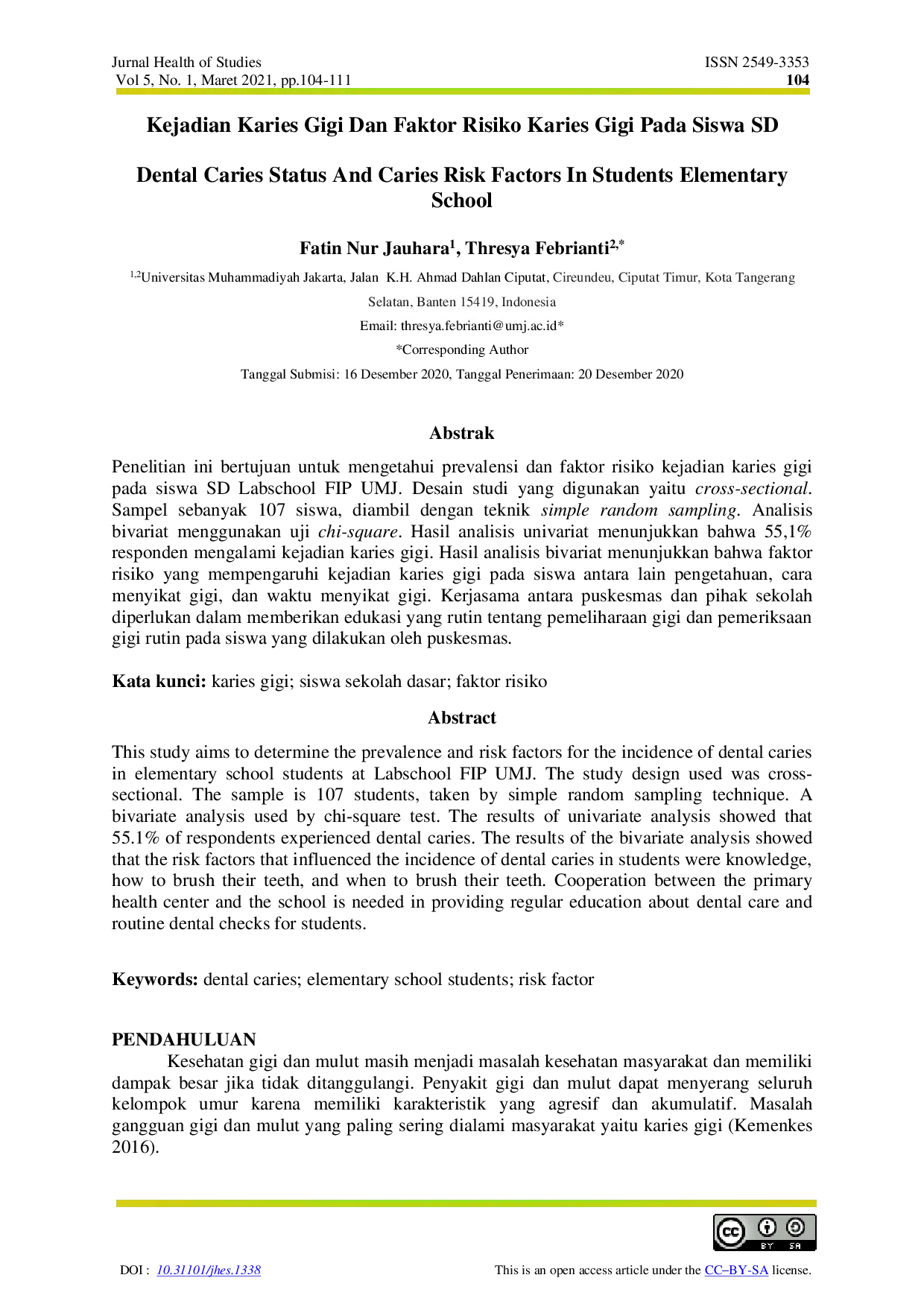 juris Kejadian Karies Gigi dan Faktor Risiko Karies Gigi pada Siswa SD Labschool UMJ 2019