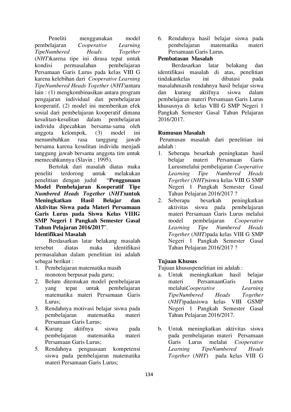JURIS Penggunaan Model Pembelajaran Kooperatif Tipe Numbered Heads Together NHT untuk Meningkatkan Hasil Belajar dan Aktivitas Siswa pada Materi Persamaan Garis Lurus pada Siswa Kelas VIII G SMP Negeri 1