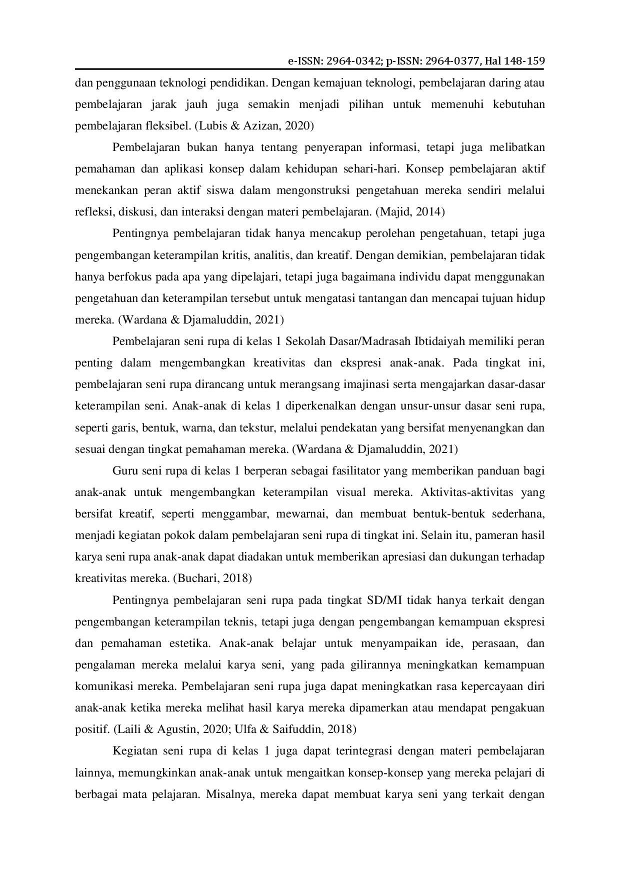 juris Pengalaman Guru dalam Menerapkan Pembelajaran Seni Rupa untuk Anak Kelas I di MIN 2 Palangka Raya