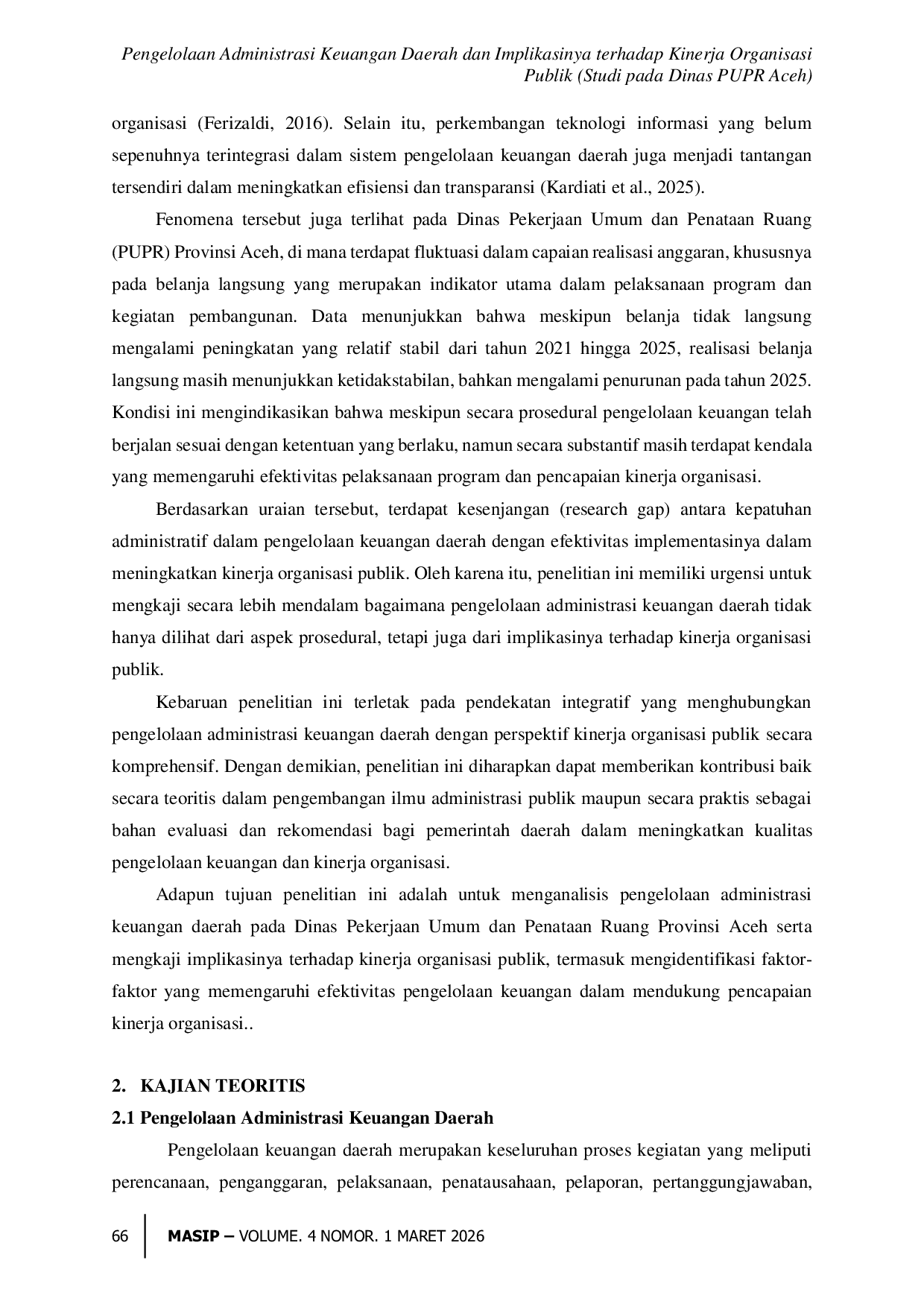 JURIS Pengelolaan Administrasi Keuangan Daerah dan Implikasinya terhadap Kinerja Organisasi Publik Studi pada Dinas PUPR Aceh