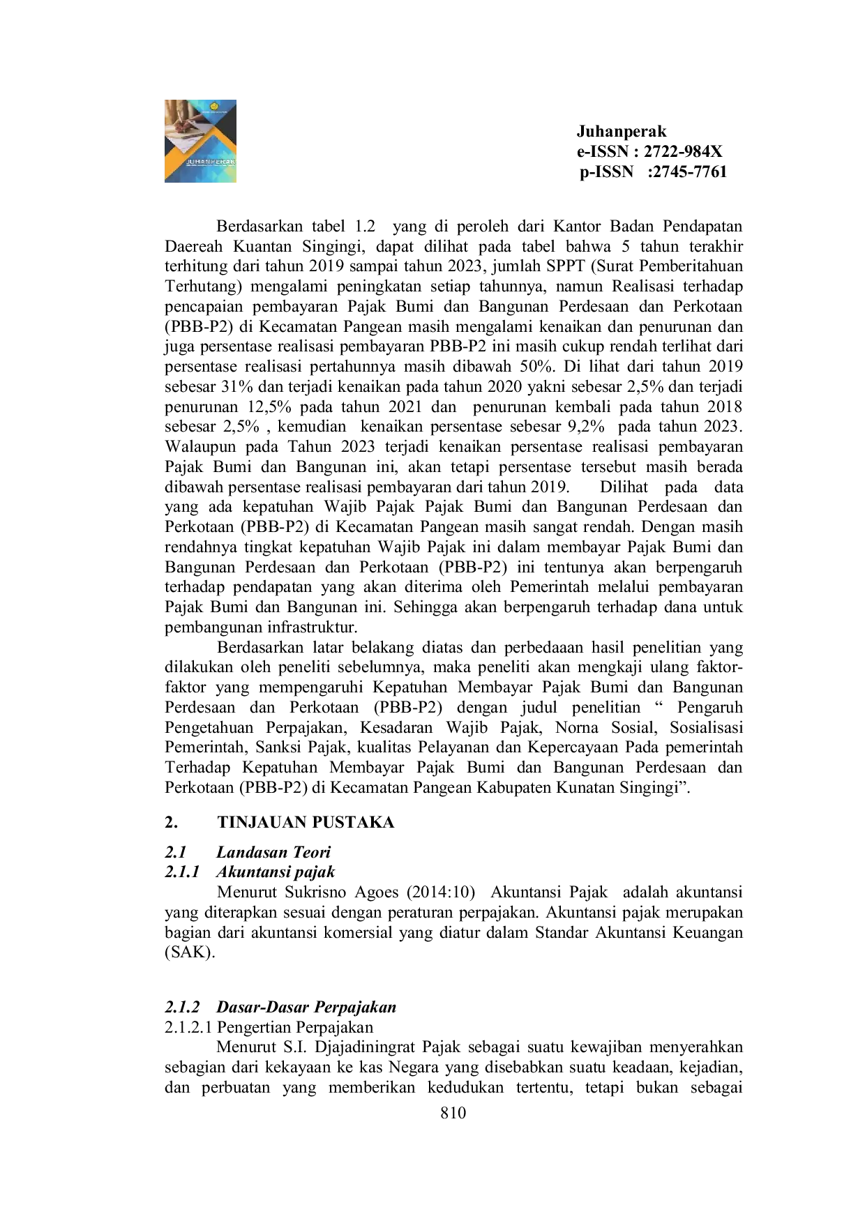 JURIS Pengaruh Pengetahuan Perpajakan Kesadaran Wajib Pajak Norma Sosial Sosialisasi Pemerintah Sanksi Pajak Kualitas Pelayanan dan Kepercayaan Pada Pemerintah Terhadap Kepatuhan Membayar Pajak Bumi da