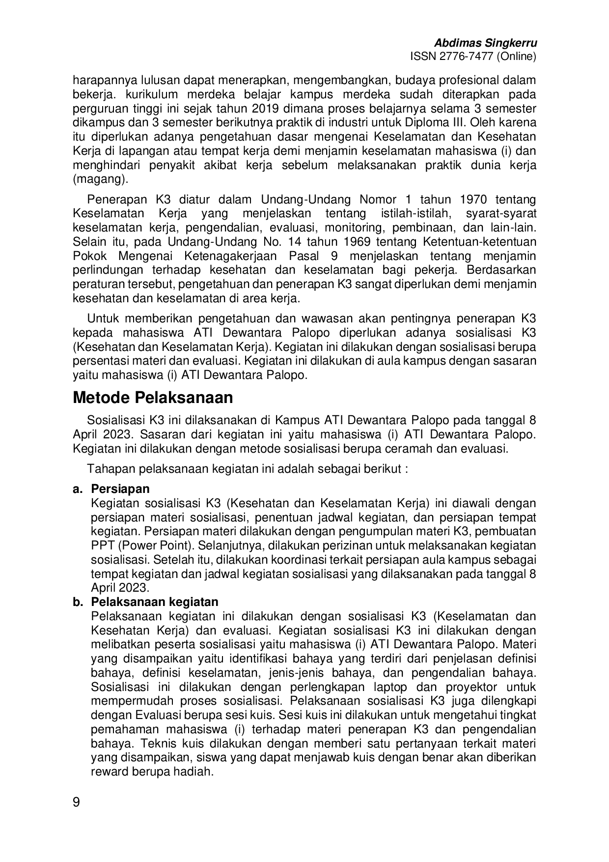 JURIS Penerapan Budaya Keselamatan dan Kesehatan Kerja K3 di Perguruan Tinggi Vokasi