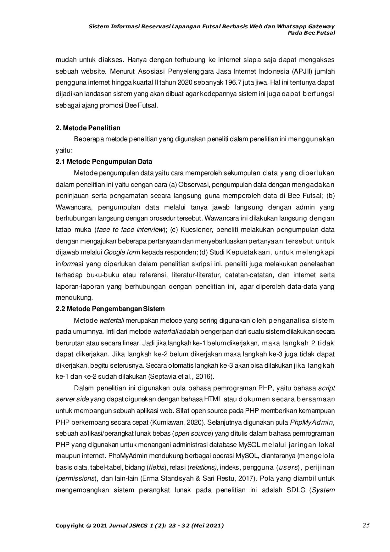 JURIS Sistem Informasi Reservasi Lapangan Futsal Berbasis Web dan Whatsapp Gateway Pada Bee Futsal