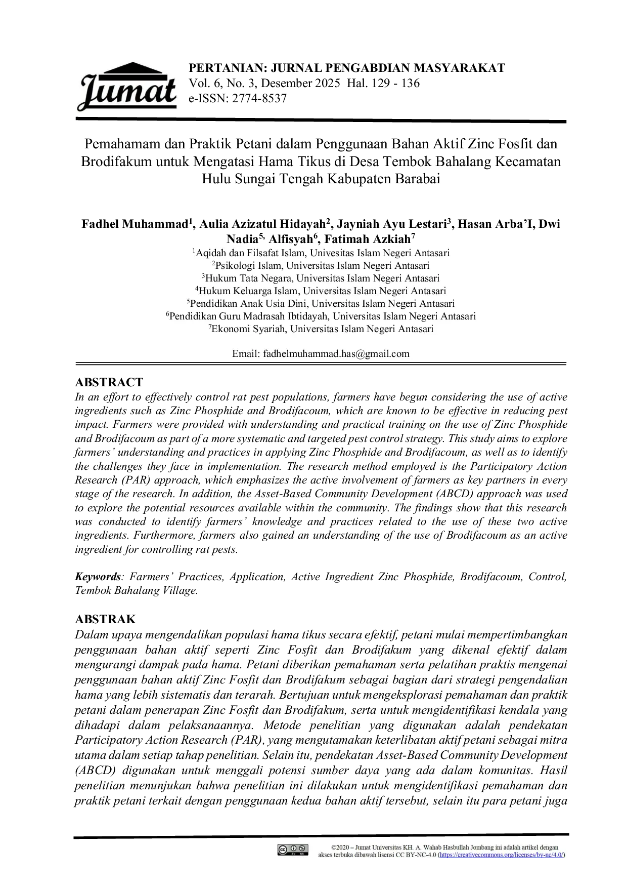 JURIS Pemahamam dan Praktik Petani dalam Penggunaan Bahan Aktif Zinc Fosfit dan Brodifakum untuk Mengatasi Hama Tikus di Desa Tembok Bahalang Kecamatan Hulu Sungai Tengah Kabupaten Barabai