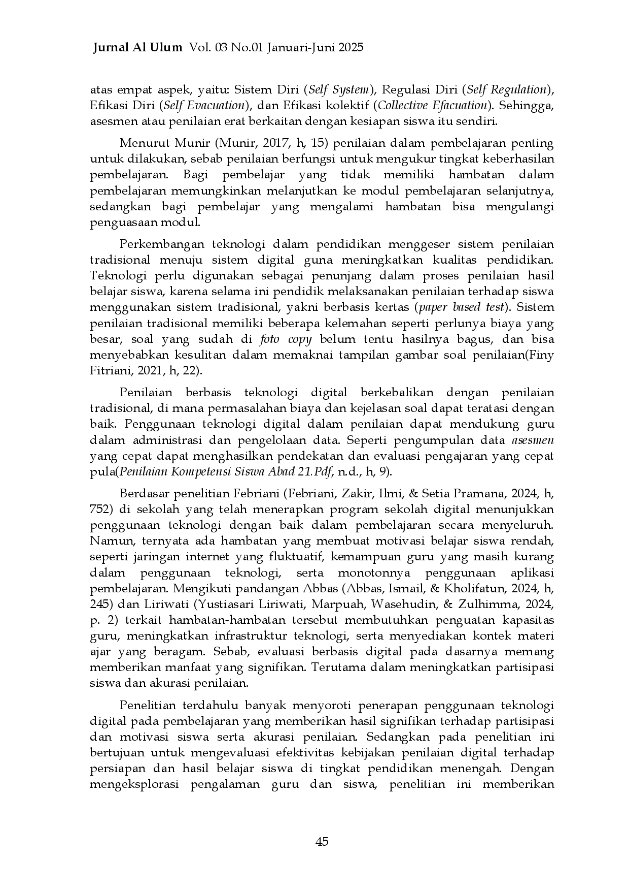 JURIS EVALUASI KEBIJAKAN SUMATIF AKHIR SEMESTER SAS BERBASIS DIGITAL STUDI PADA SISWA TINGKAT PENDIDIKAN MENENGAH Penilaian Digital Pendidikan Menengah Sumatif Akhir Semester