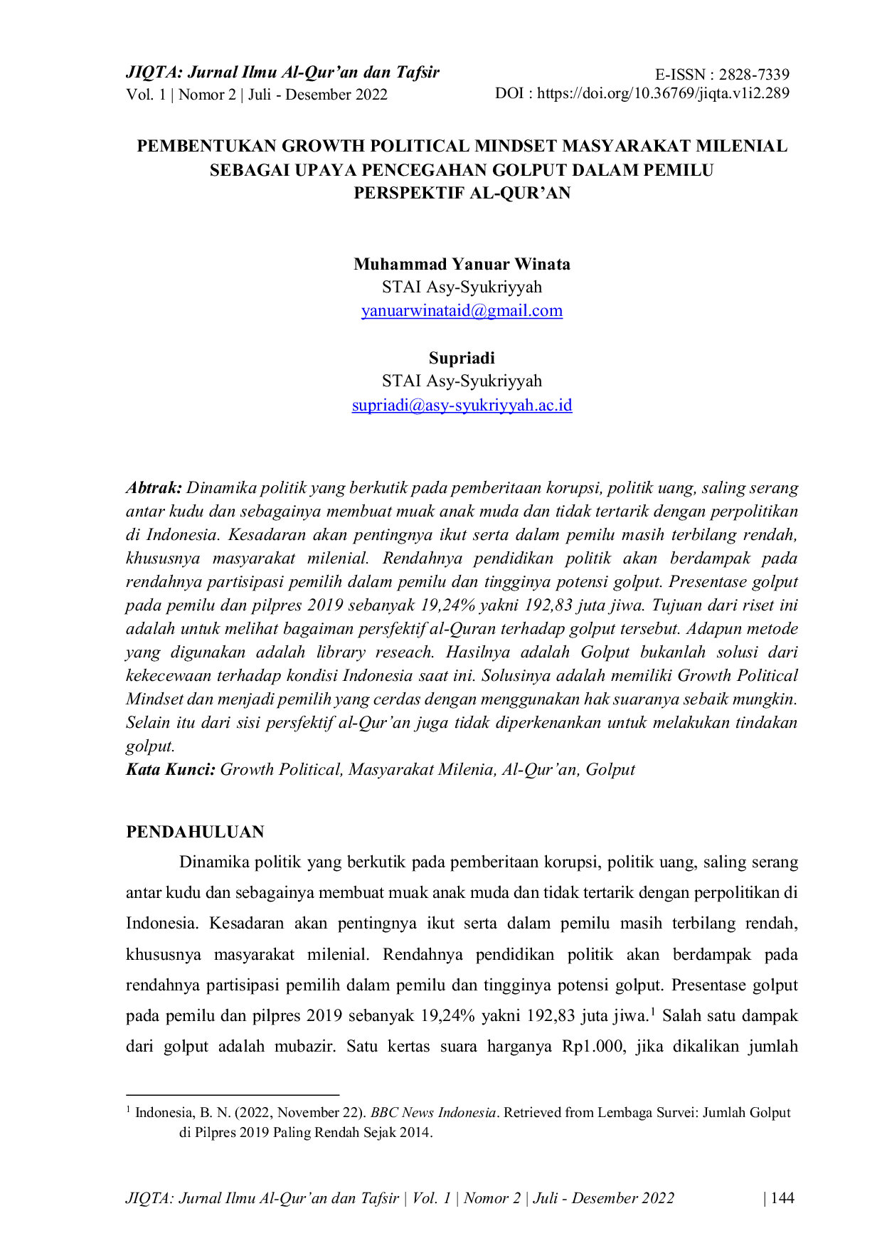 JURIS Pembentukan Growth Political Mindset Masyarakat Milenial Sebagai Upaya Pencegahan Golput Dalam Pemilu Perspektif Al Qur an