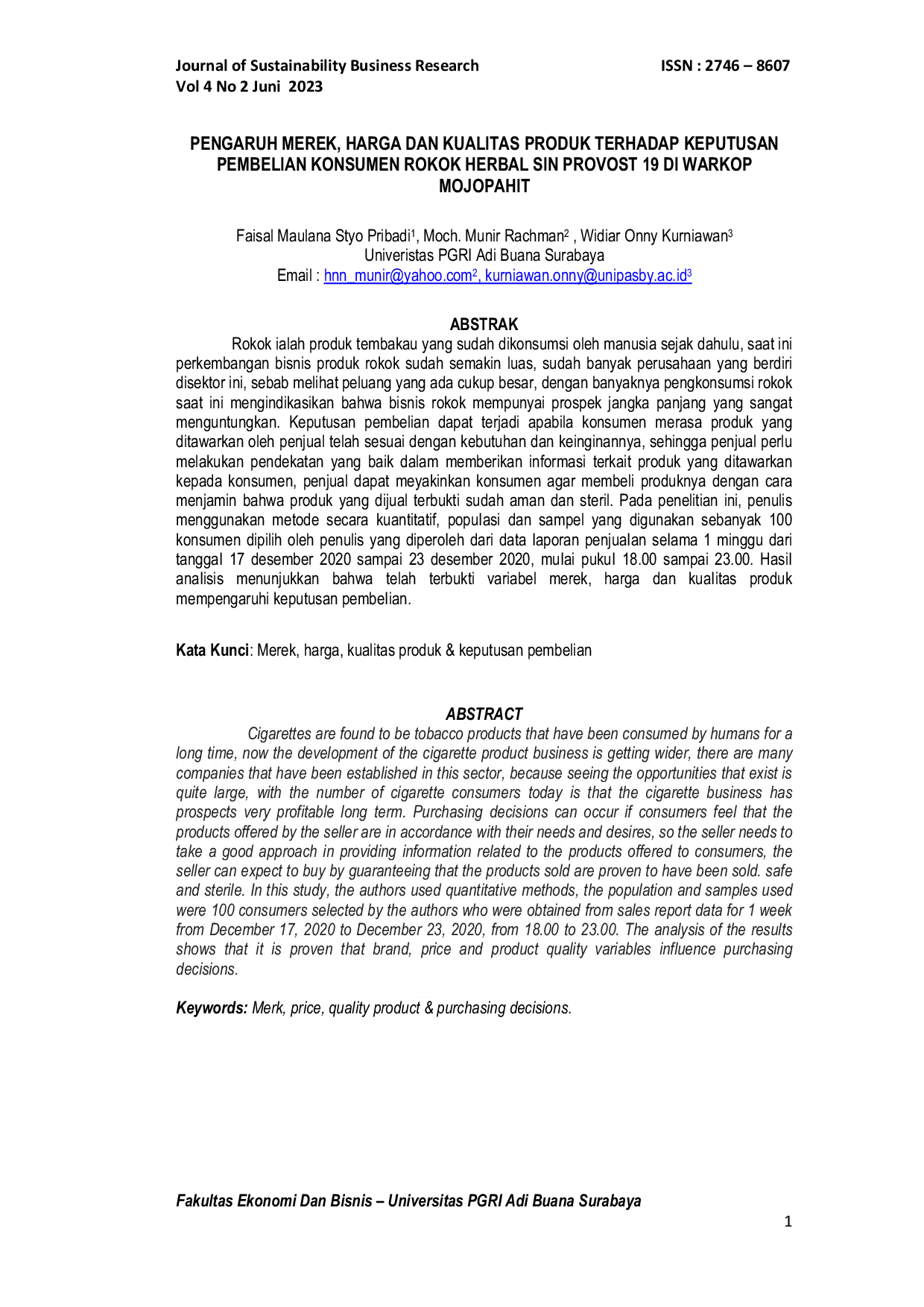 JURIS Pengaruh Merek Harga dan Kualitas Produk terhadap Keputusan Pembelian Konsumen Rokok Herbal Sin Provost 19 di Warkop Mojopahit