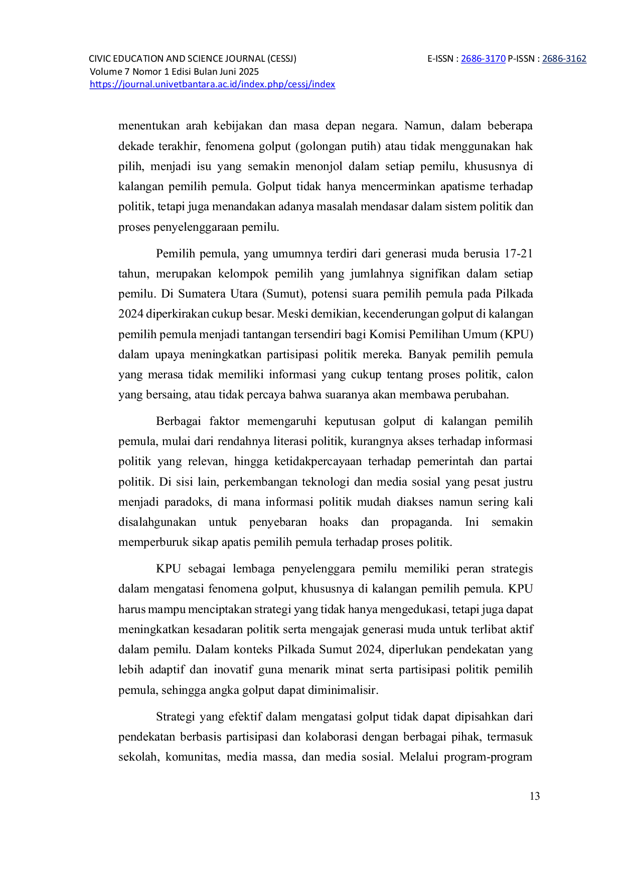 JURIS Strategi KPU Dalam Mengatasi Tindakan Golput Pada Perilaku Pemilih Pemula Dalam Pilkada Di Desa Sei Mencirim Kec Sunggal Kabupaten Deli Serdang 2024