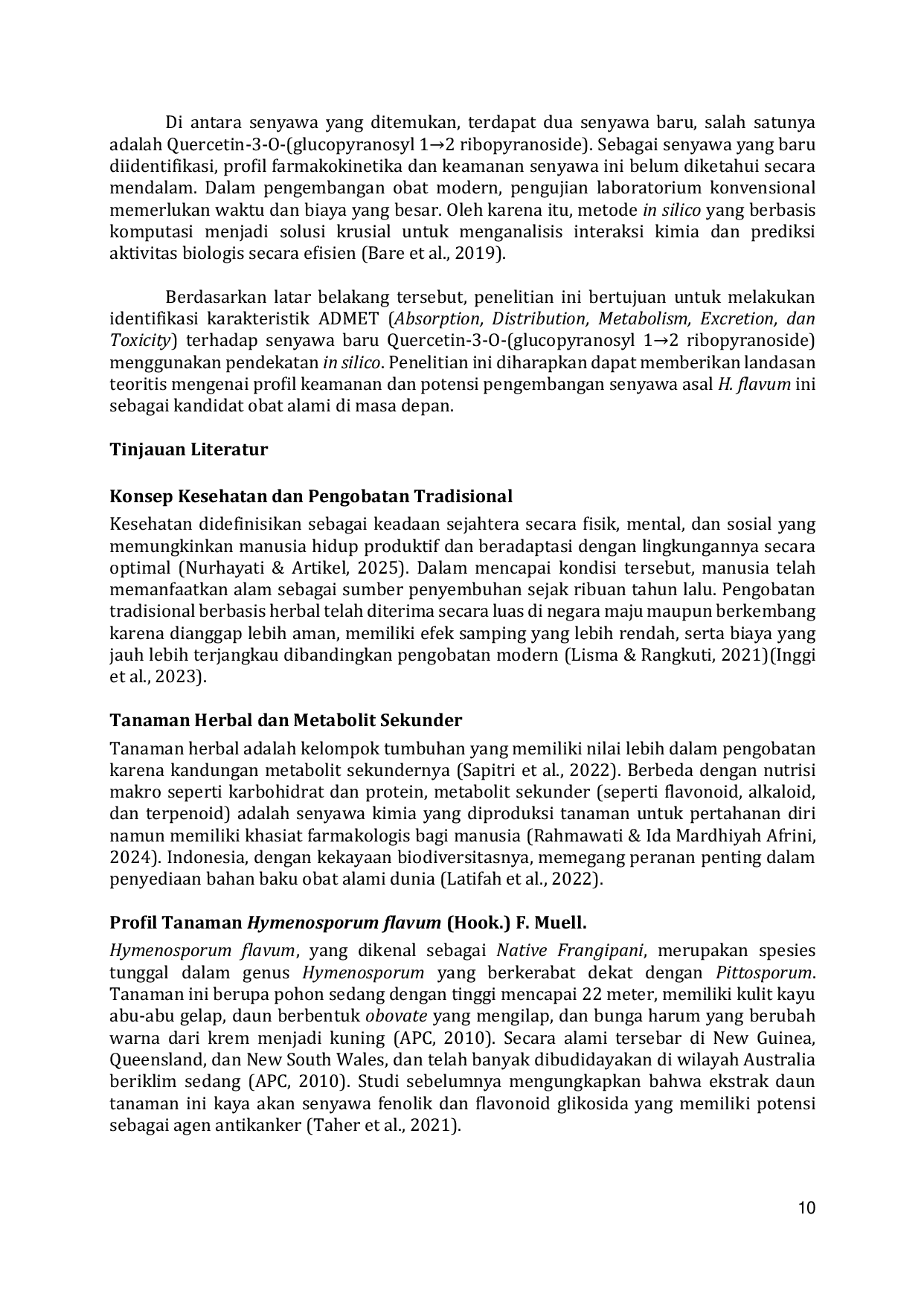 JURIS Potensi Farmakologis Quercetin 3 O glucopyranosyl 1 2 Ribopyranoside dari Hymenosporum Flavum Analisis Komputasi In Silico