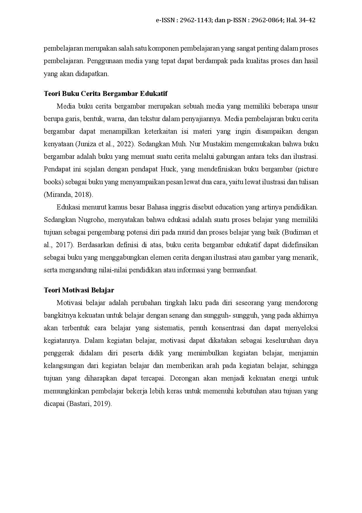 juris Peningkatan Motivasi Belajar Siswa dengan Menggunakan Media Buku Cerita Bergambar Edukatif di Sekolah Dasar