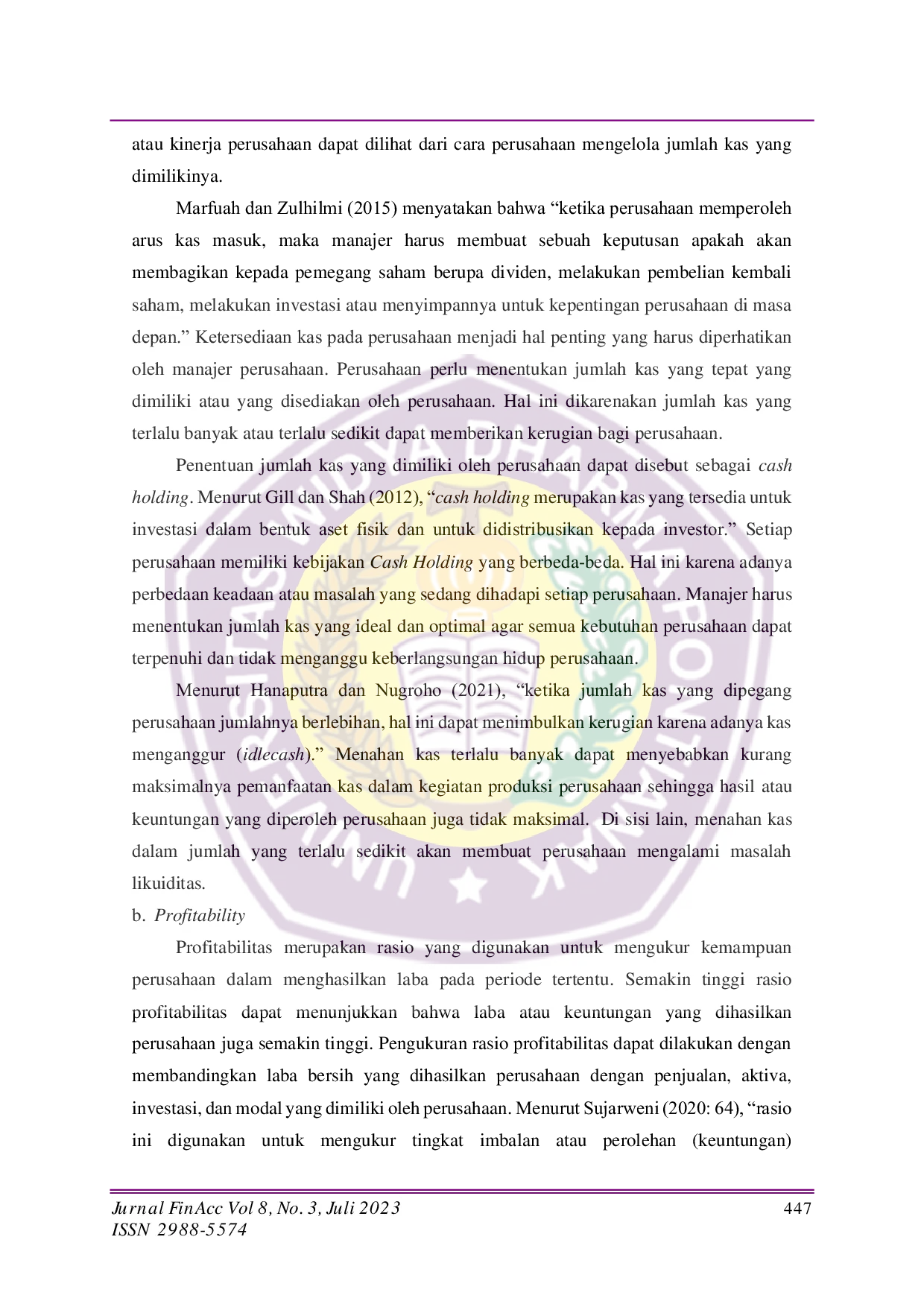 JURIS Analisis Pengaruh Profitability Net Working Capital Liquidity dan Firm Size terhadap Cash Holding pada Perusahaan Sektor Pertambangan di Bursa Efek Indonesia