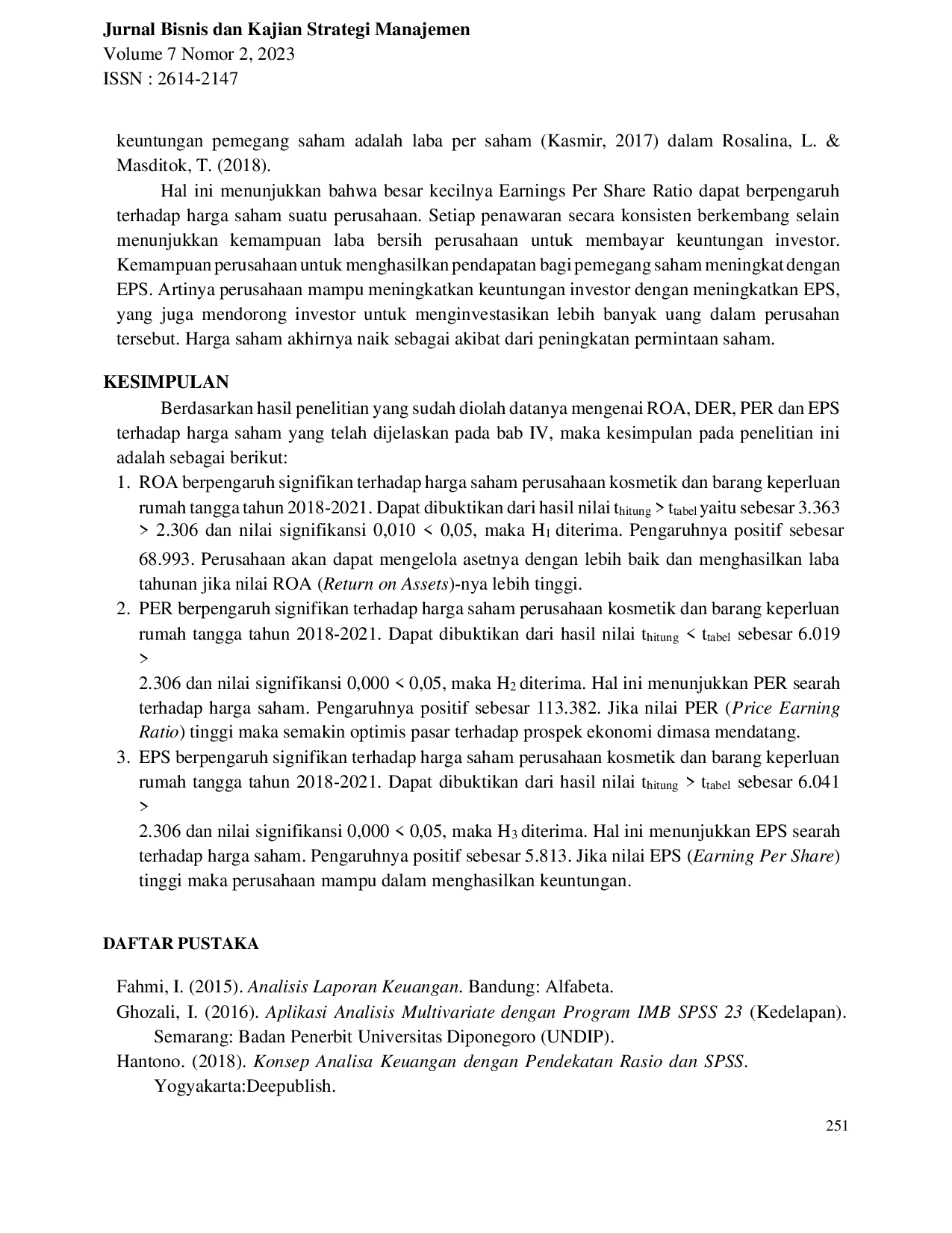 JURIS Pengaruh Rasio KeuanganTerhadap Harga Saham Perusahaan Kosmetik yang Terdaftar di BEI Periode 2018 2021